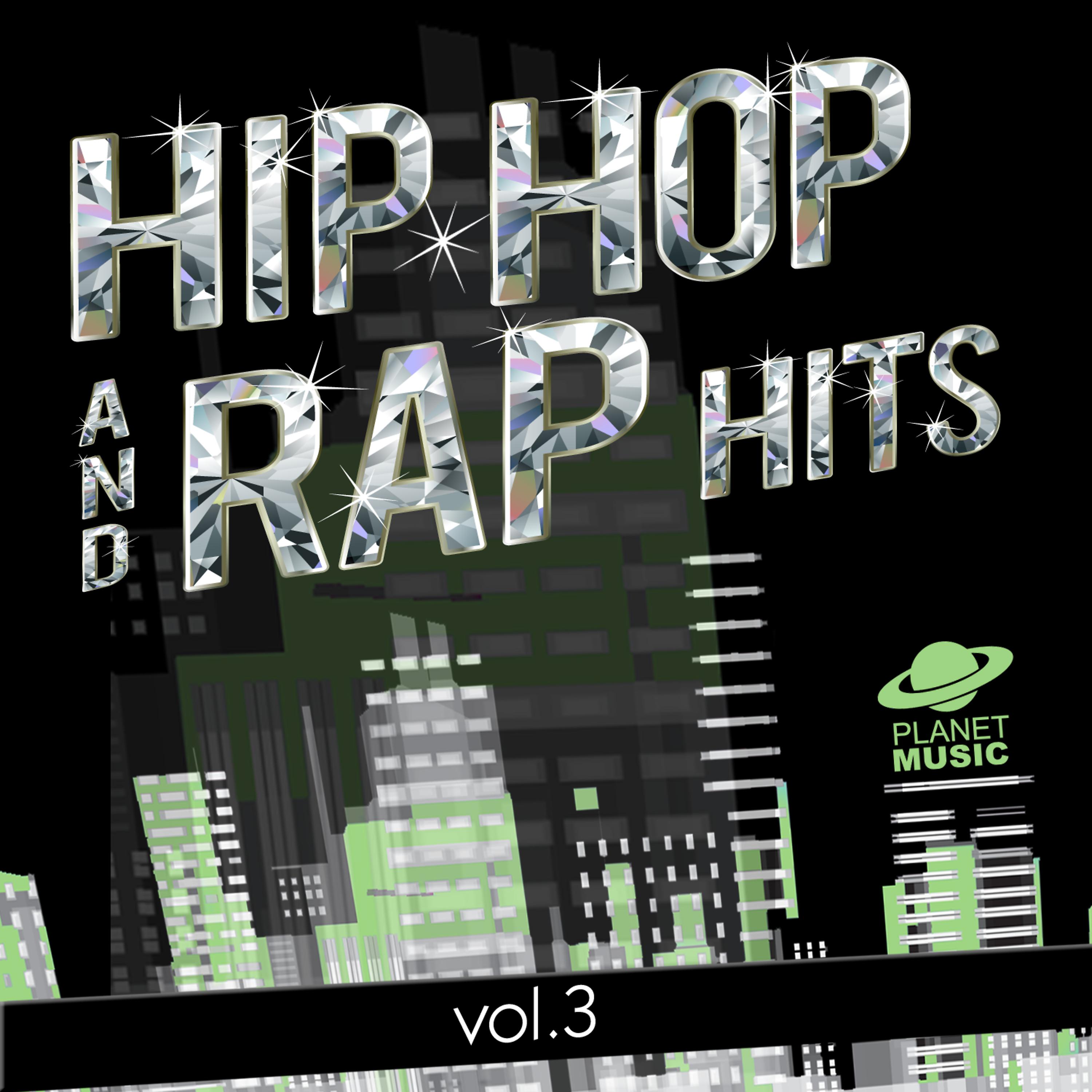Постер альбома Hip-Hop and Rap Hits, Vol. 3