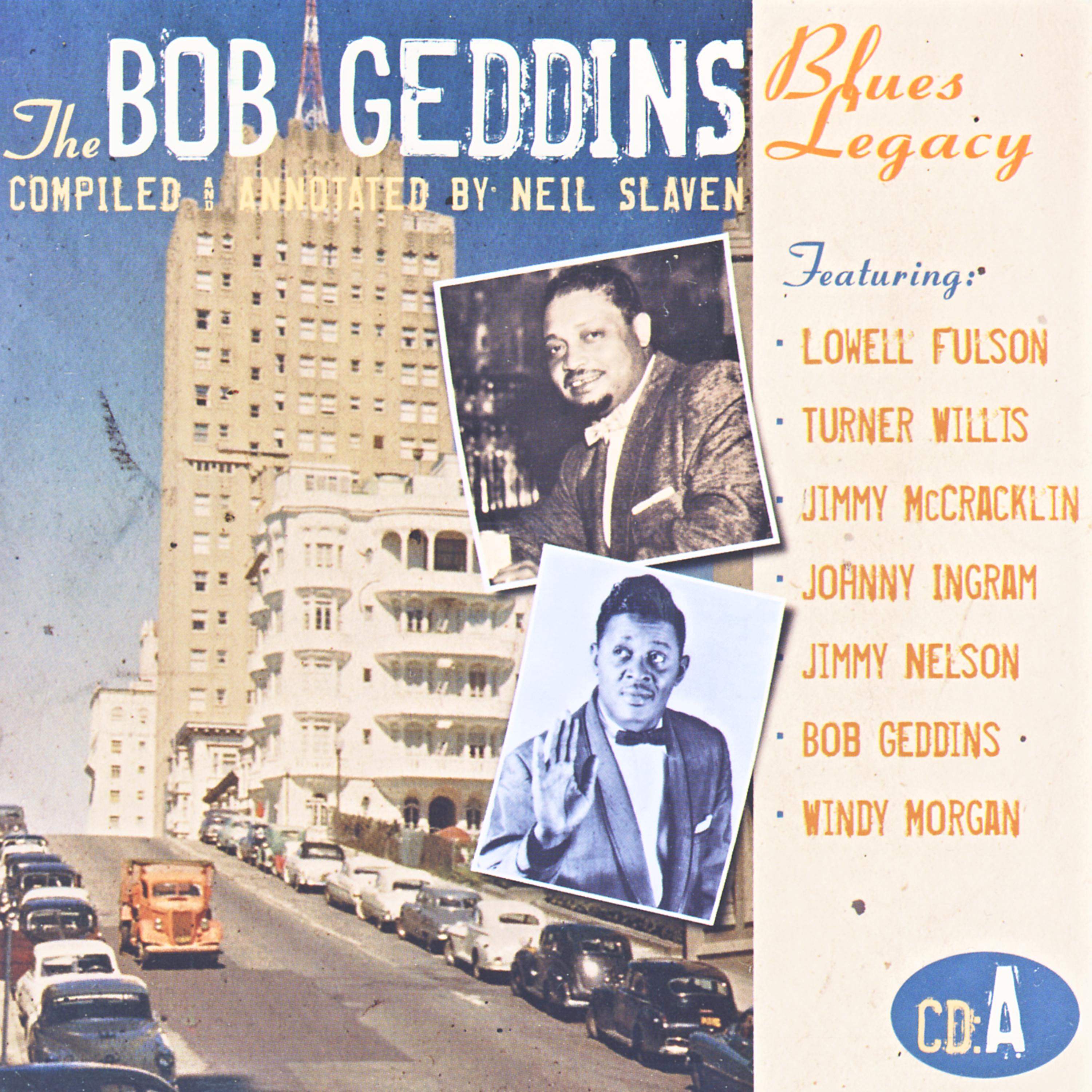 Постер альбома The Bob Geddins Blues Legacy CD A