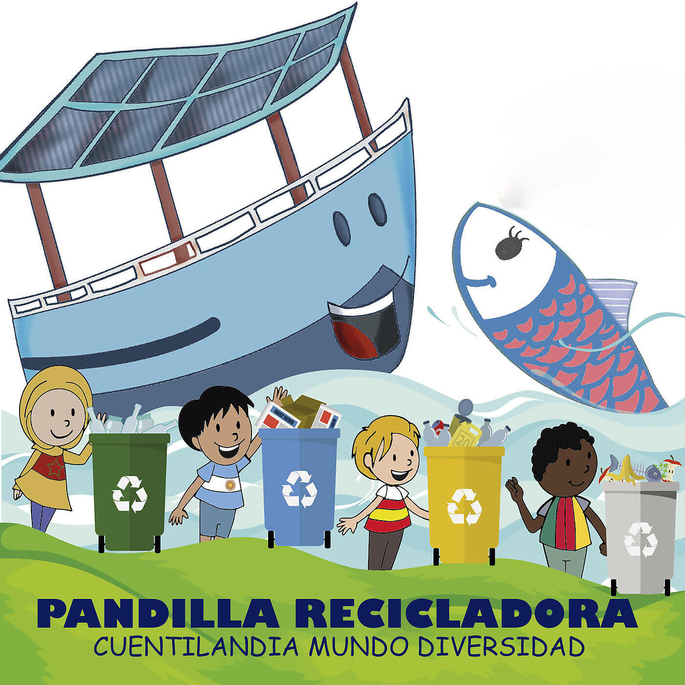 Cuentilandia Mundo Diversidad - Pandilla Recicladora