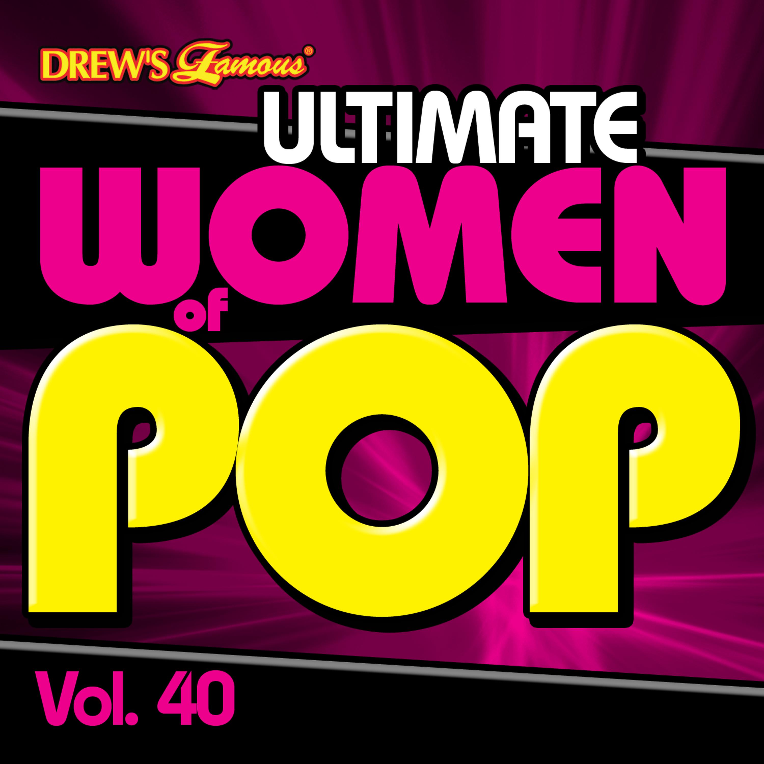 Постер альбома Ultimate Women of Pop, Vol. 40