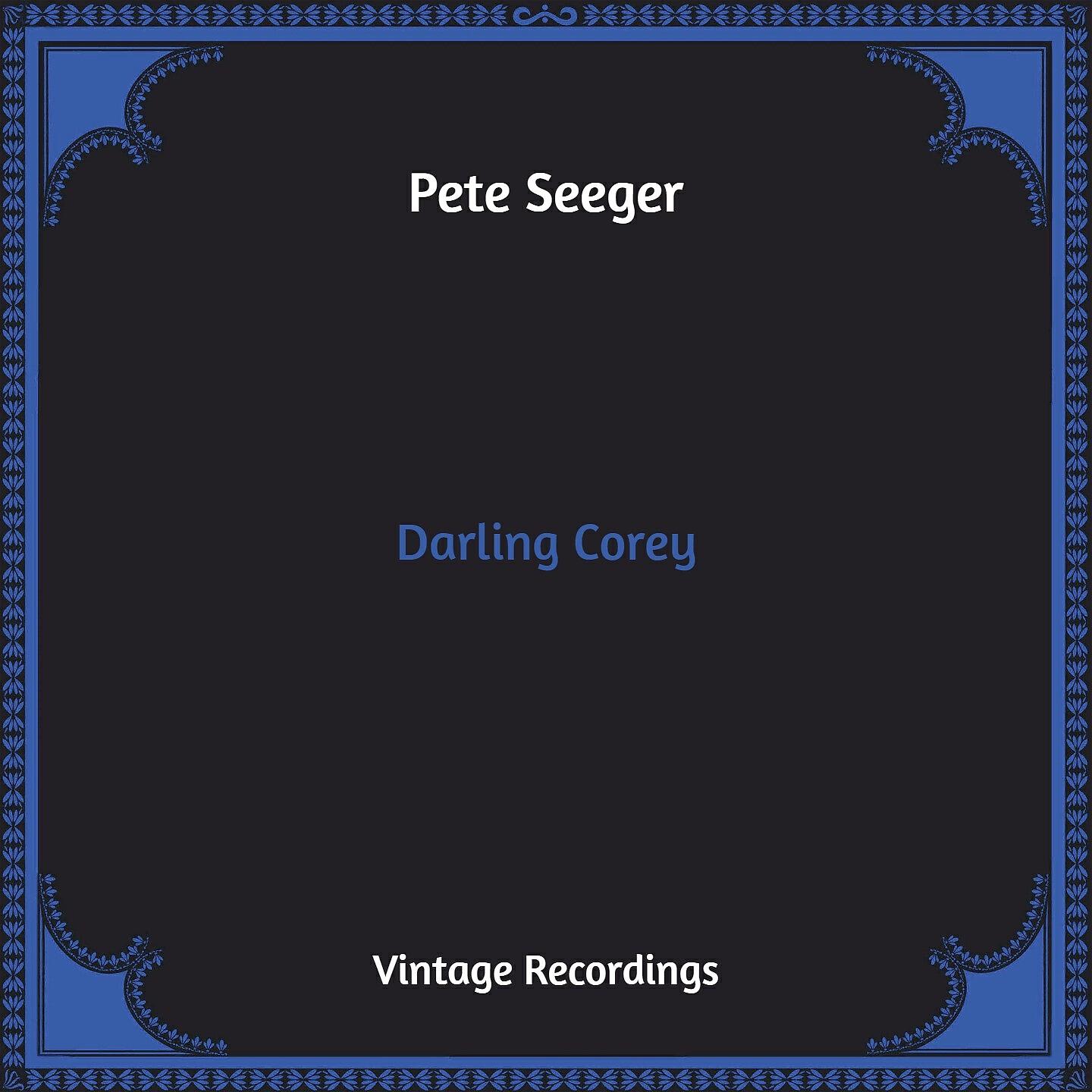 Pete Seeger ‎ - Danville Girl