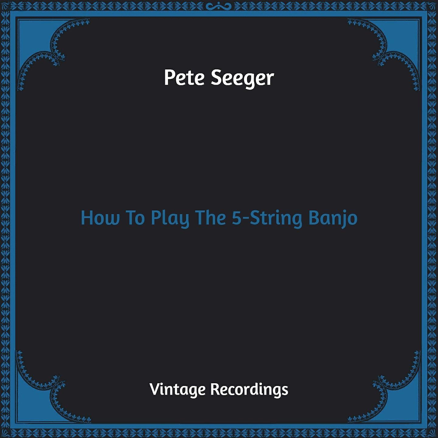 Pete Seeger - A Loud Strum
