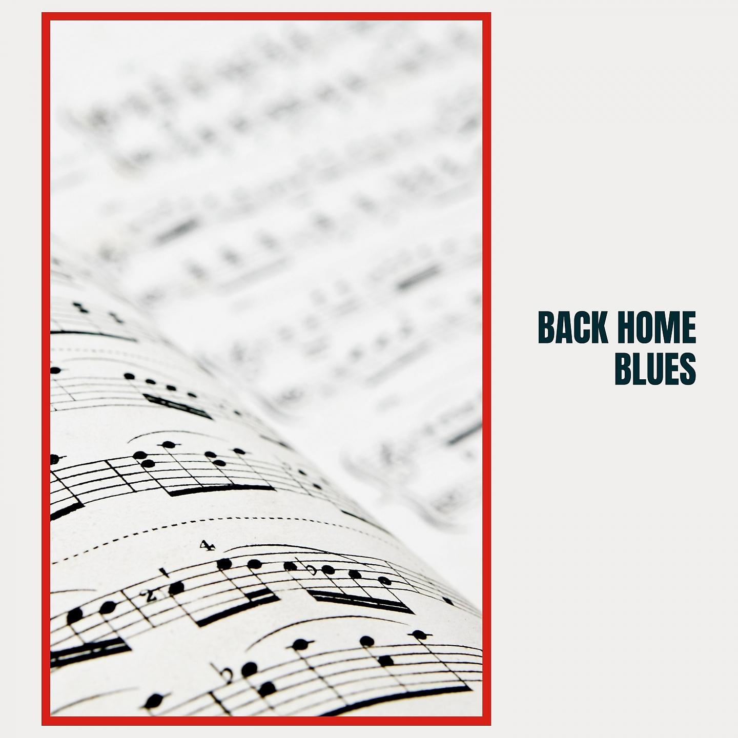 Постер альбома Back Home Blues