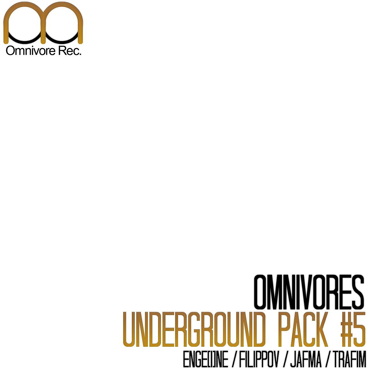 Постер альбома Omnivores Underground Pack #5