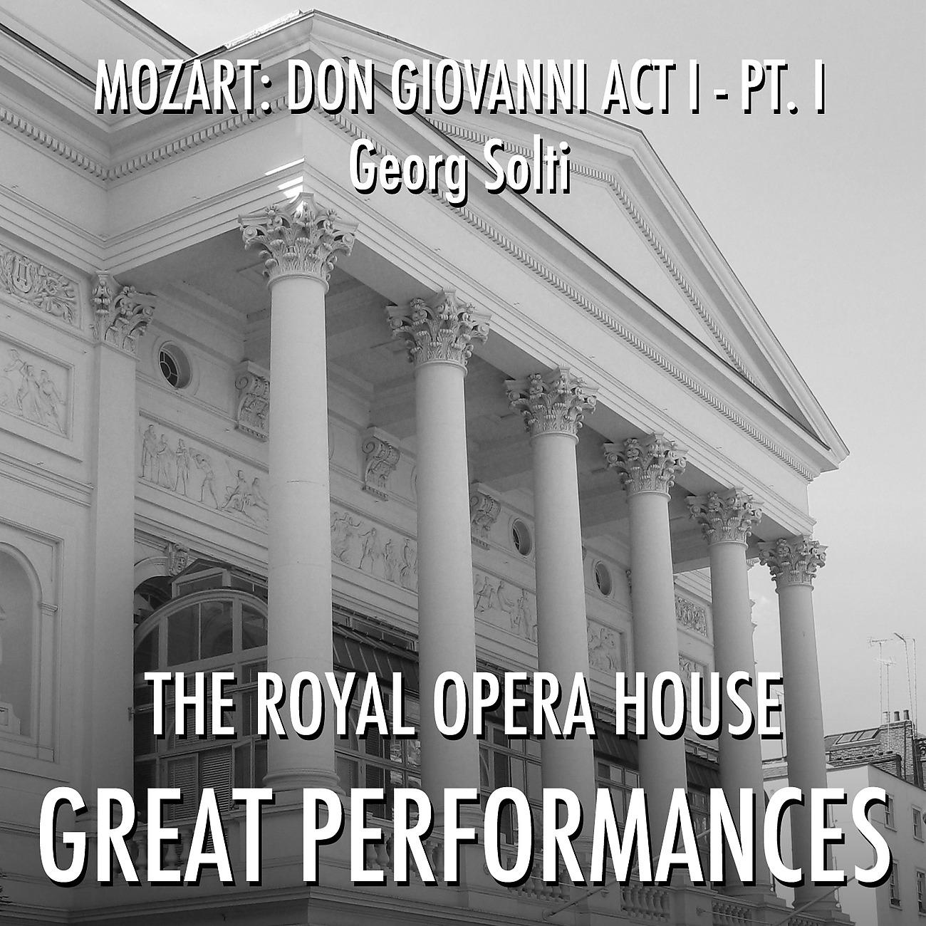 Постер альбома Mozart: Don Giovanni Act I - Pt. I