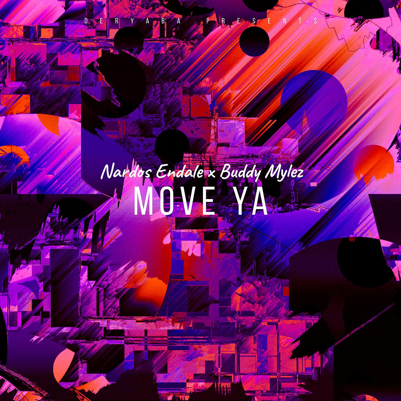 Постер альбома Move Ya
