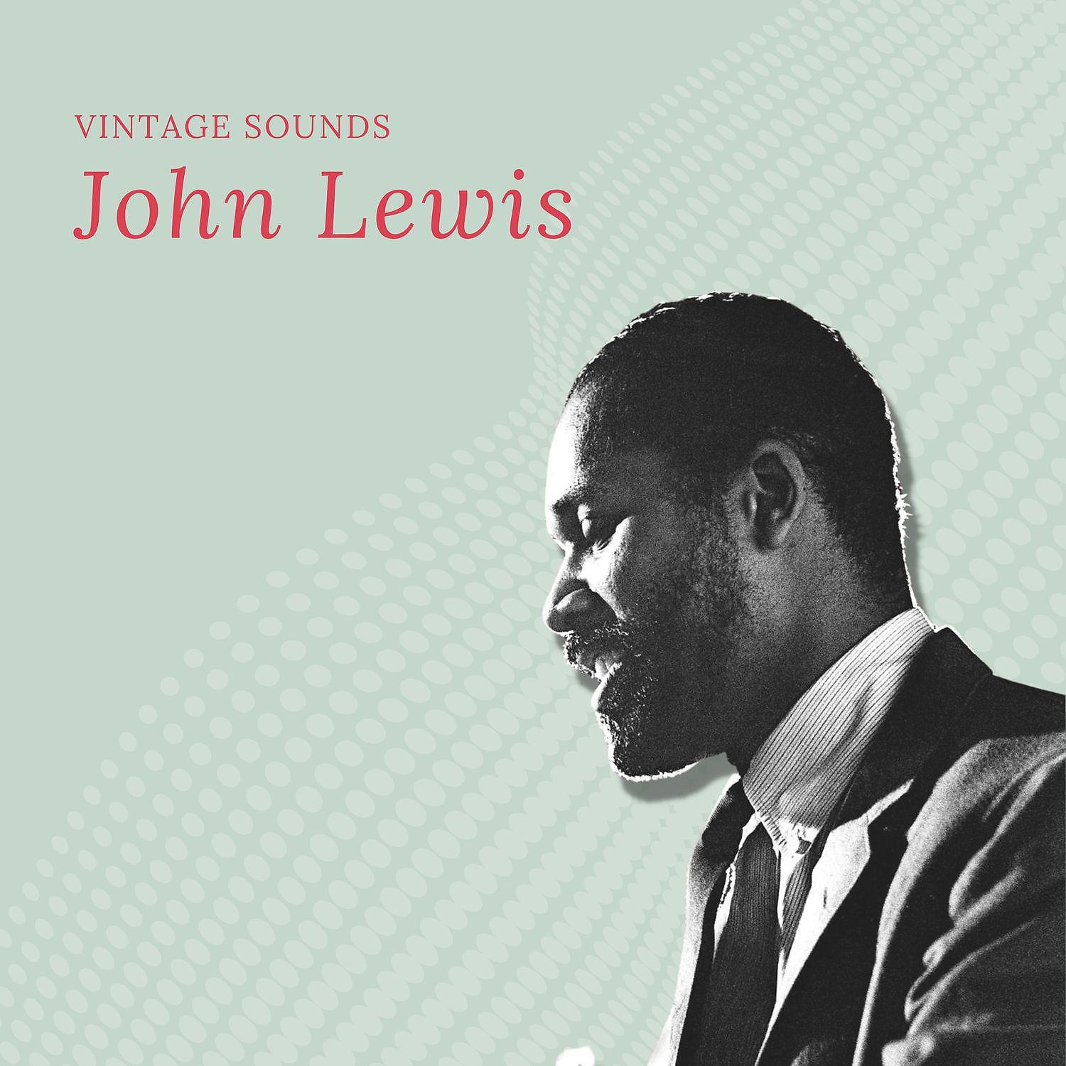Постер альбома John Lewis - Vintage Sounds