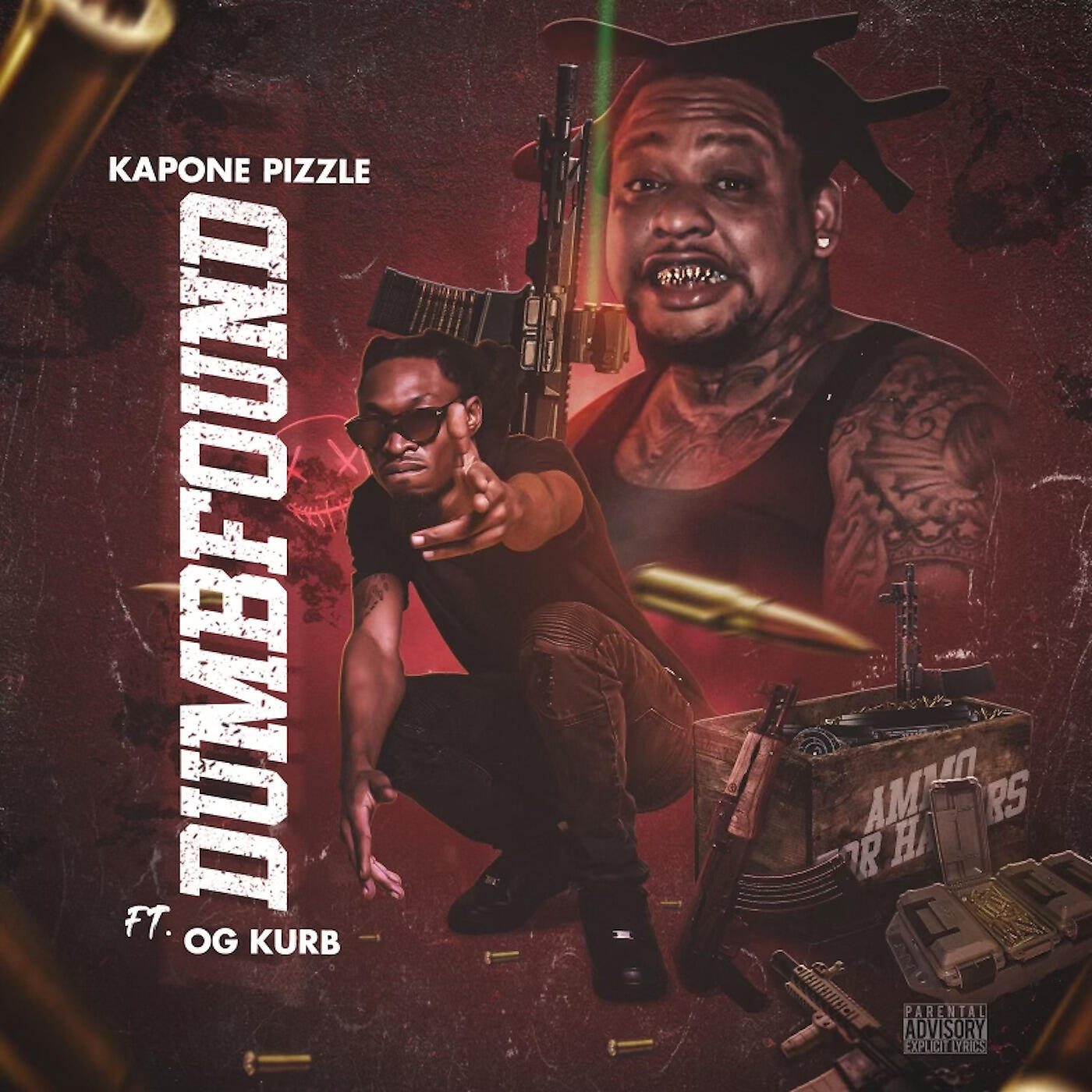 Kapone Pizzle - Dumbfound
