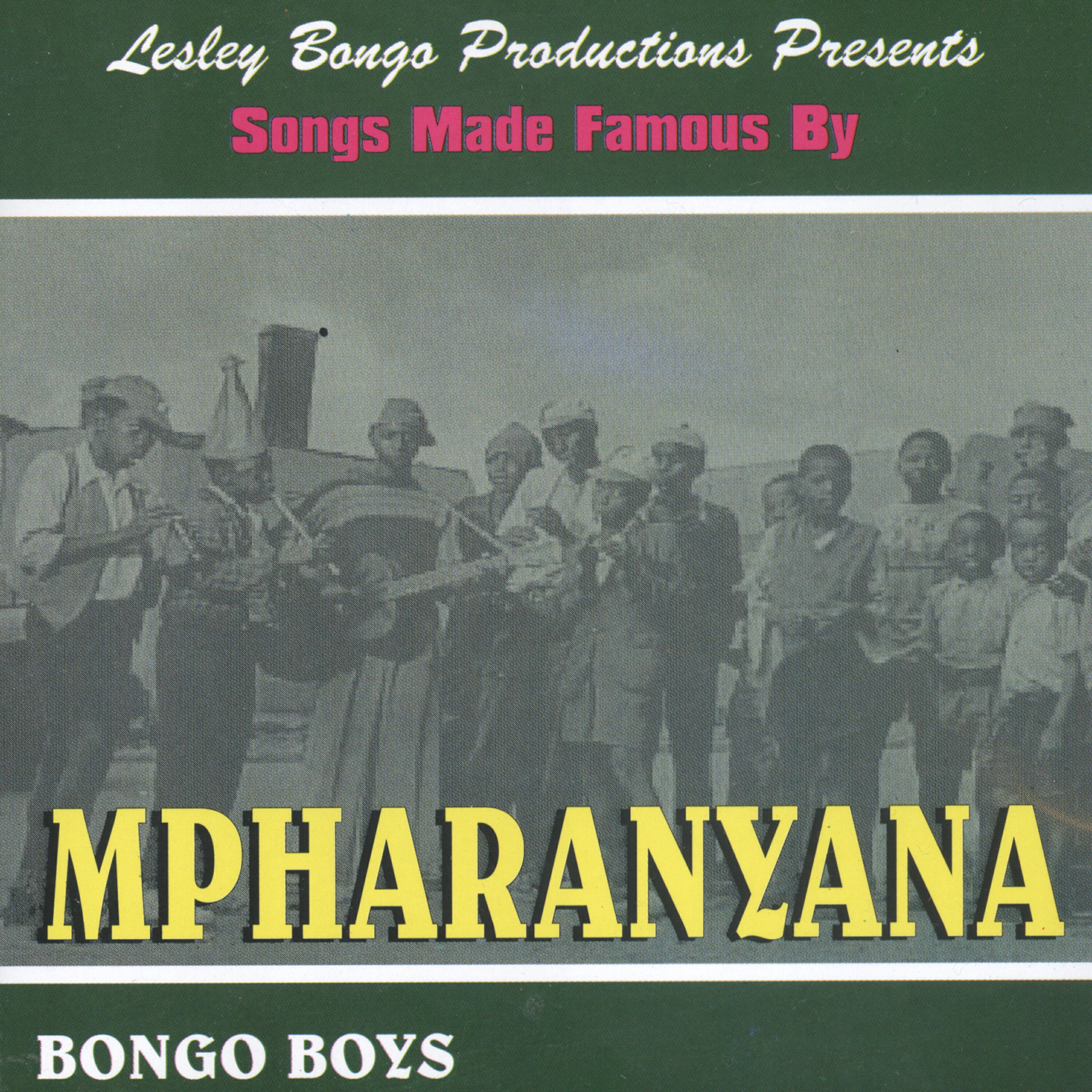 Bongo Boys - Sesafeleng Seyahlola
