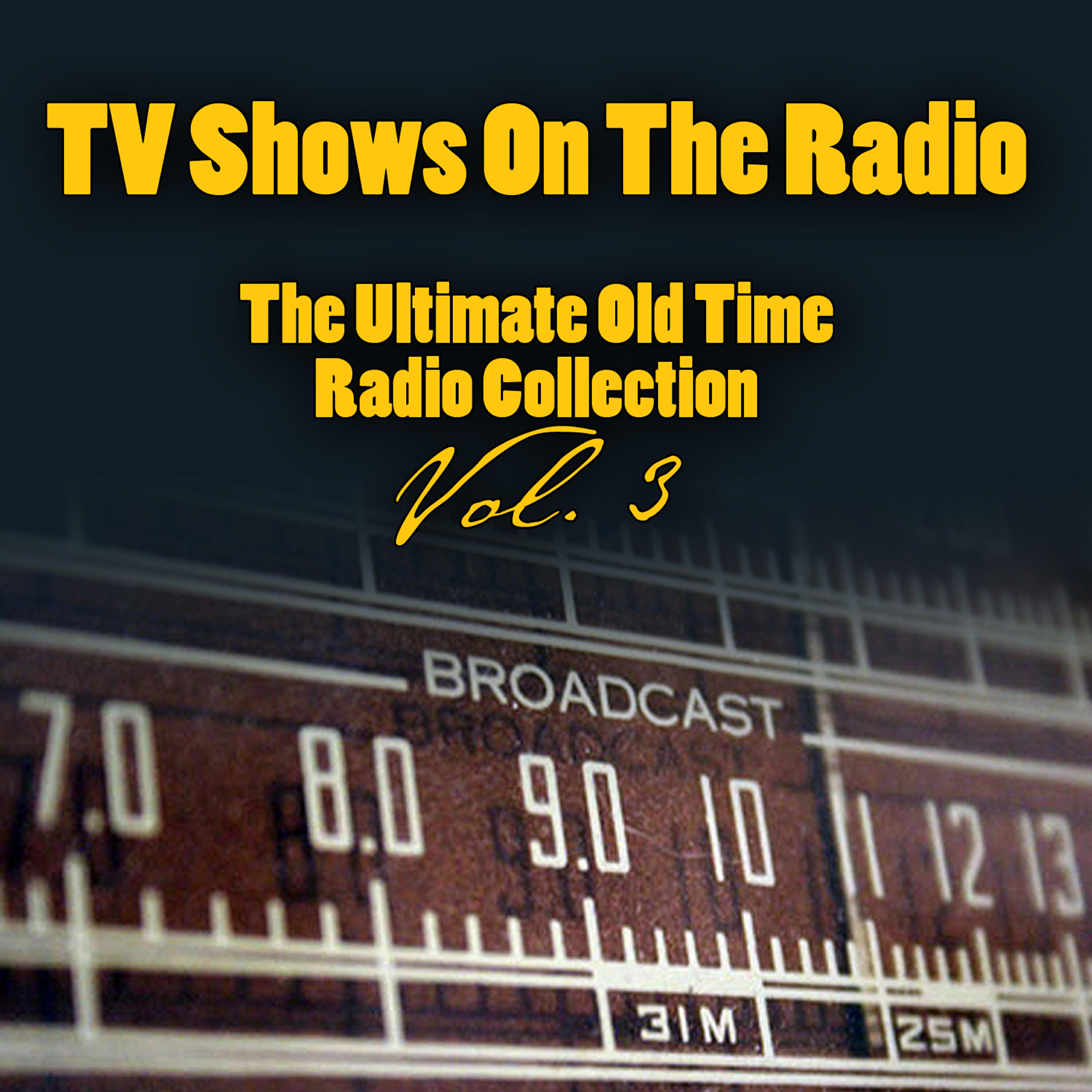Vintage Radio Shows - Sergeant Preston Of The Yukon: A Swill O' Gunpowder