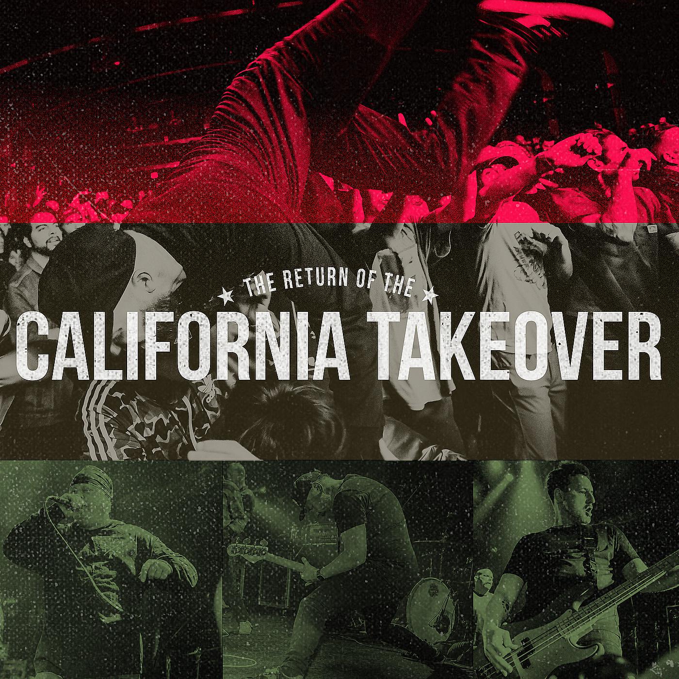 Постер альбома The Return of the California Takeover (Live)