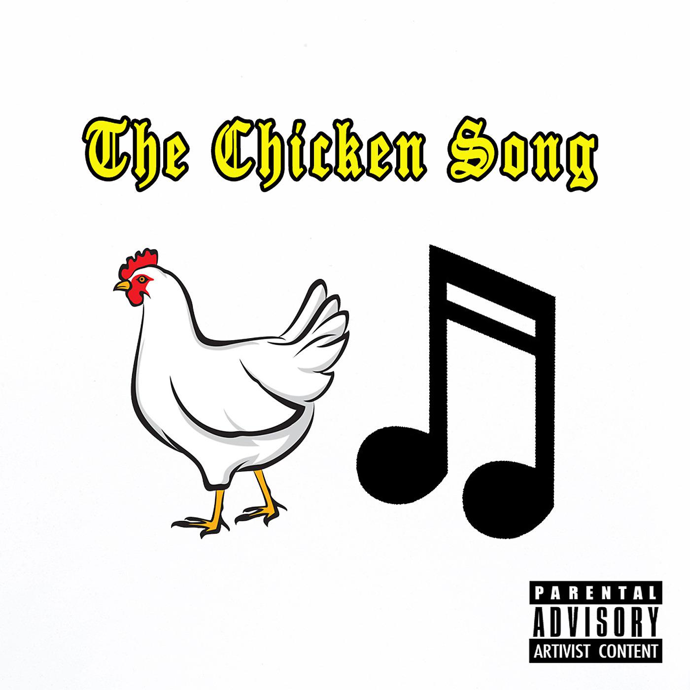 Постер альбома The Chicken Song