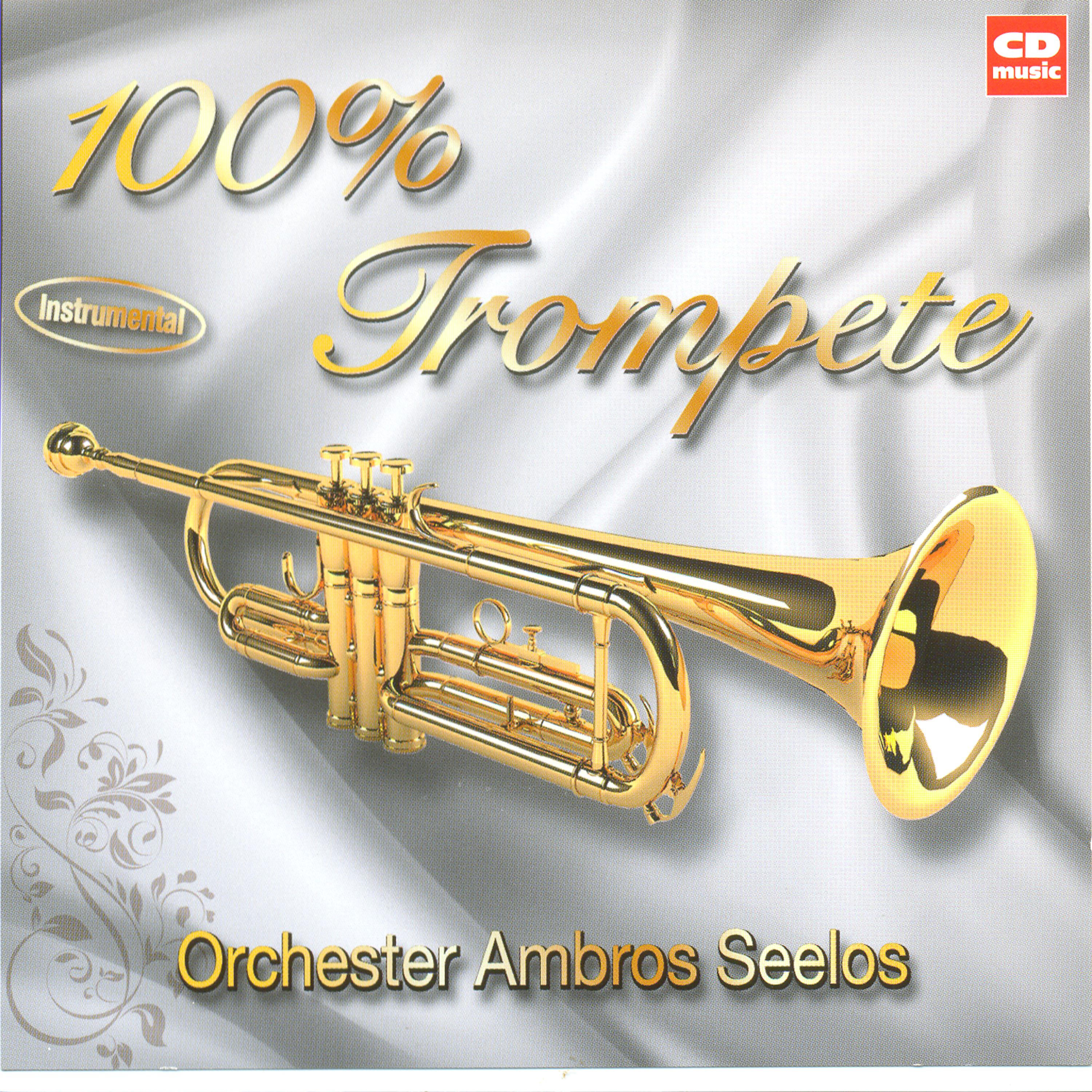 Постер альбома 100% Trompete