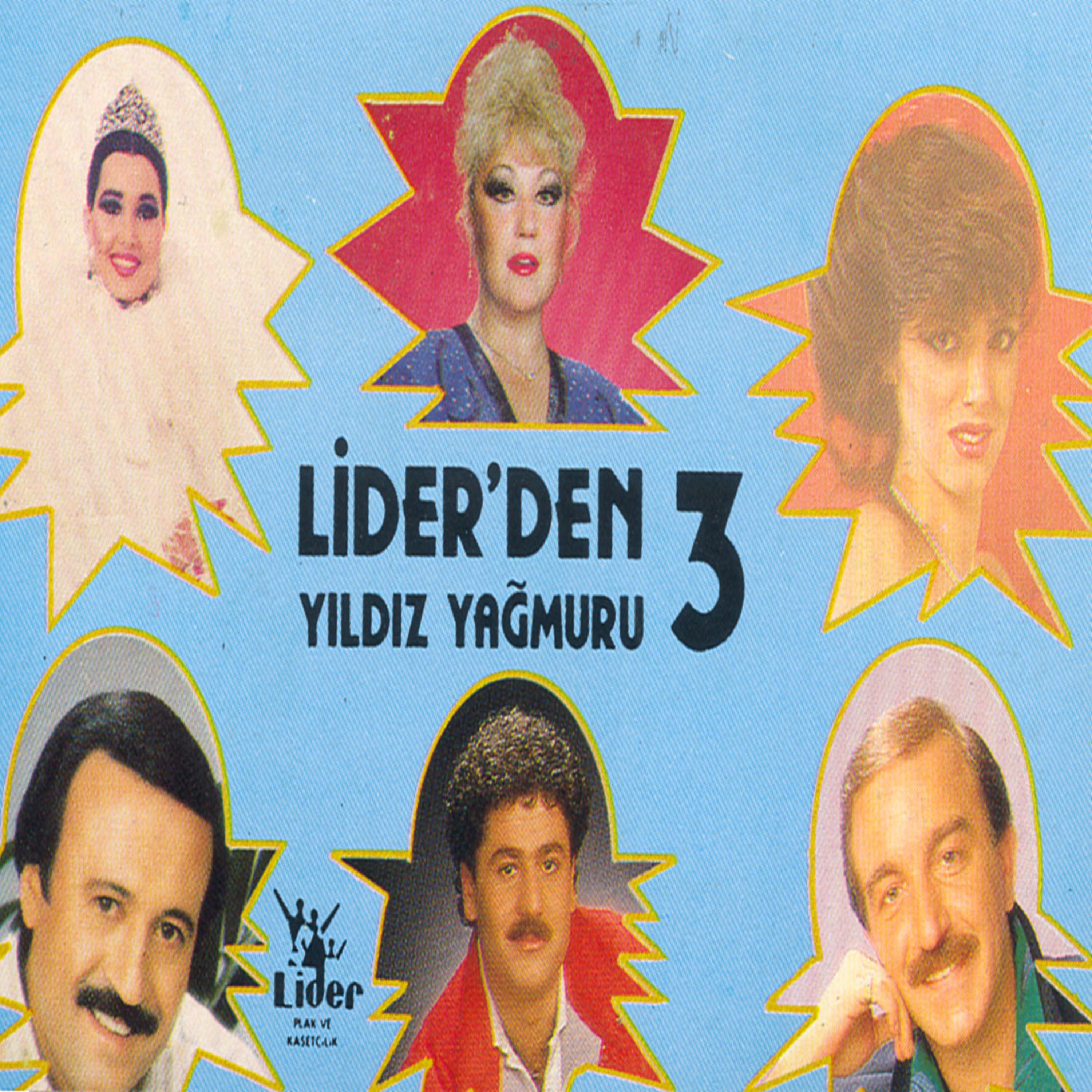 Постер альбома Lider’den Yıldız Yağmuru 3