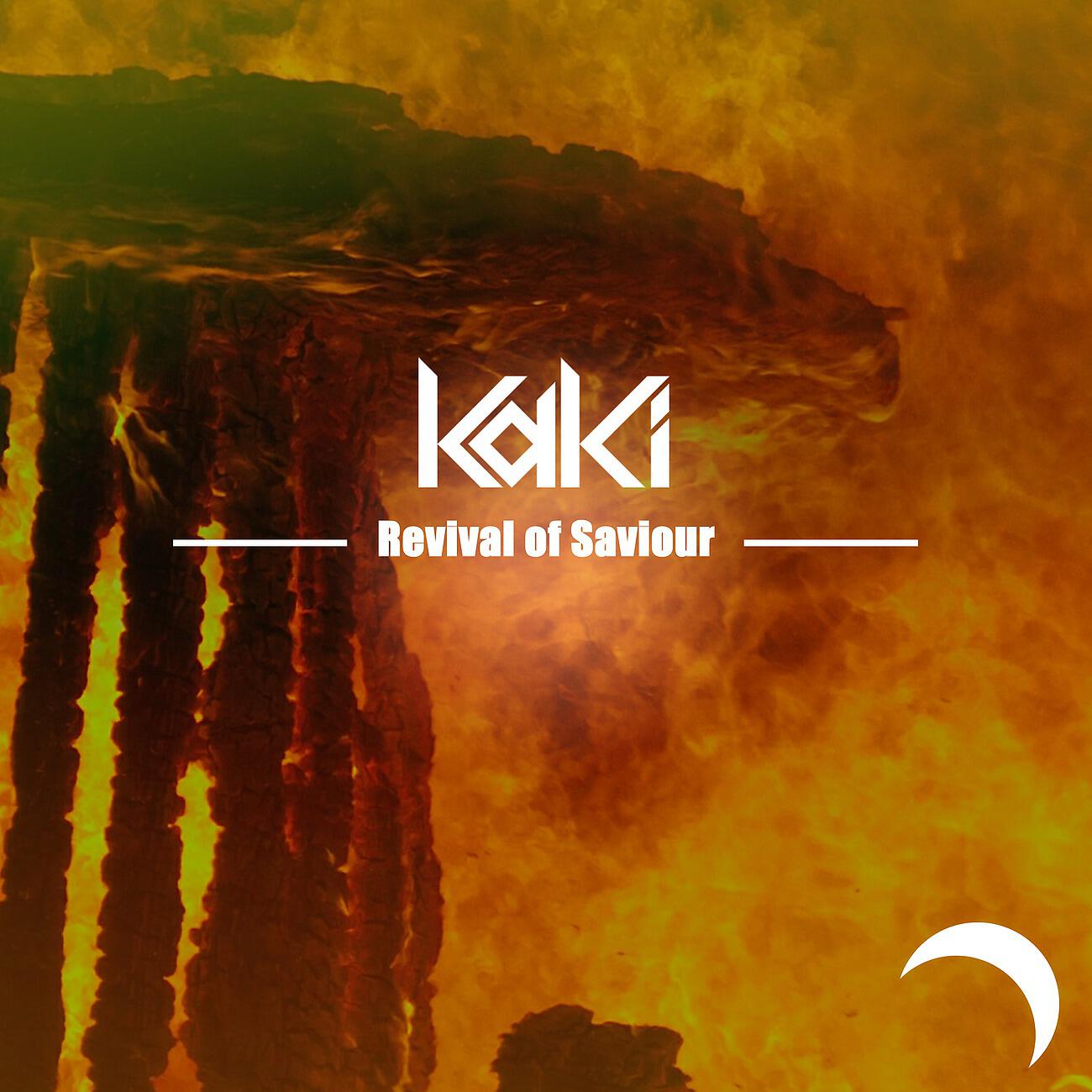 KaKi - Revival of Saviour (Radio Edit)