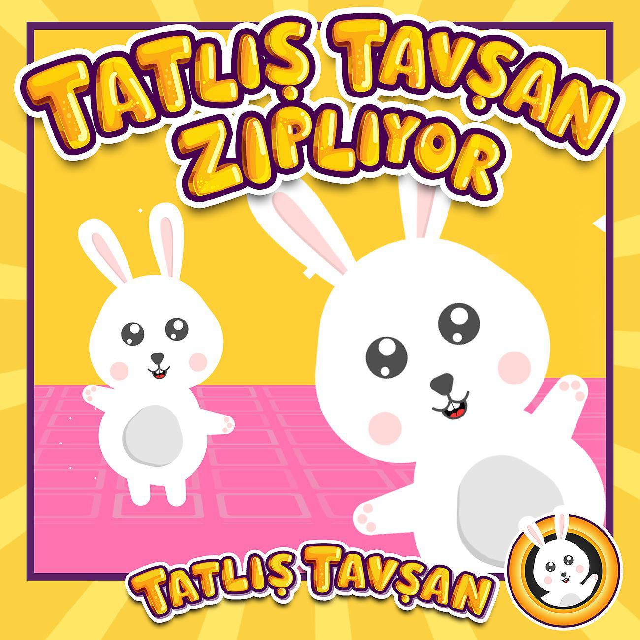 Постер альбома Tatlış Tavşan Zıplıyor