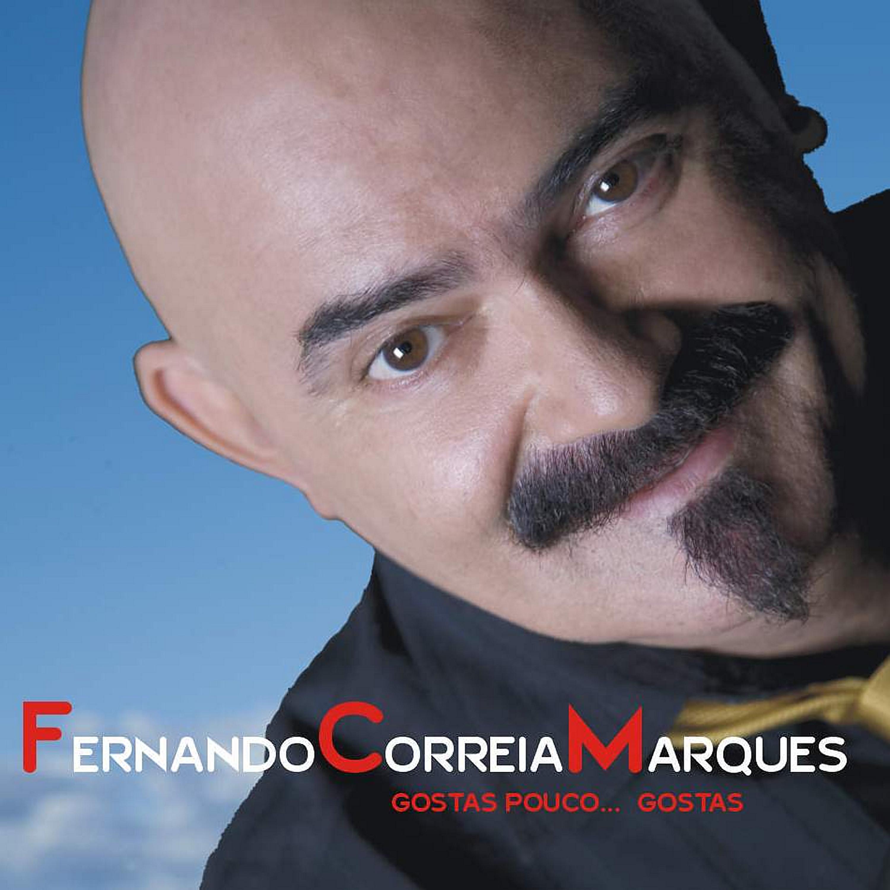 Fernando Correia Marques - Por este amor mudei