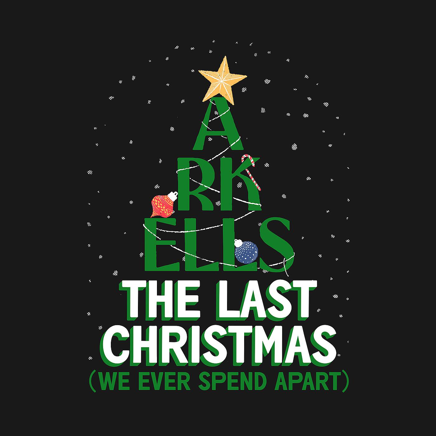 Постер альбома The Last Christmas (We Ever Spend Apart)