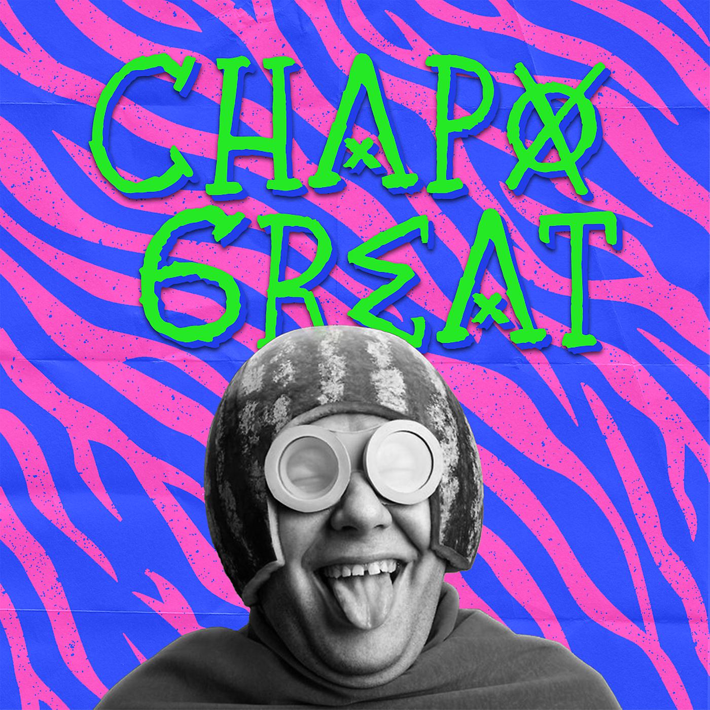 Постер альбома Chapo Great