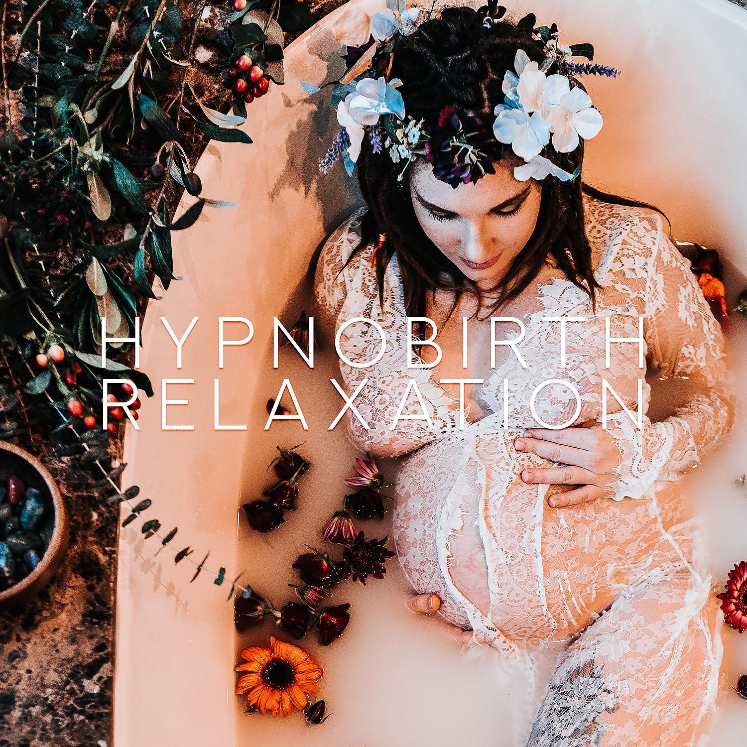 Постер альбома Hypnobirth Relaxation: 30 Deep Relaxation Tracks, Build Confidence & Prepare for Childbirth