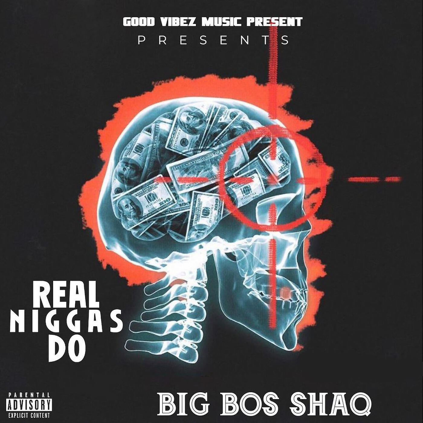 BIG BOS SHAQ - Real Niggas Do