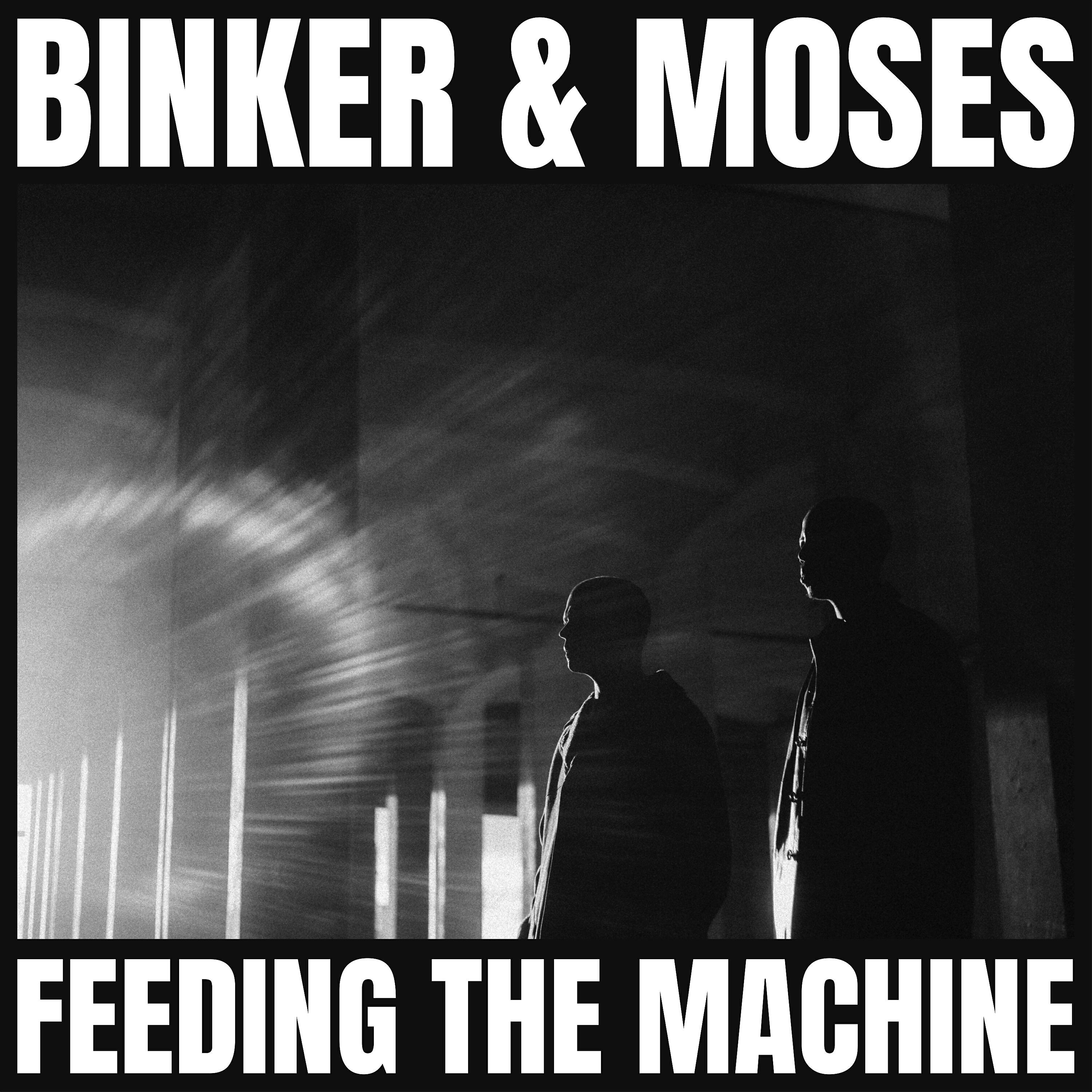 BInker and Moses - Asynchronous Intervals
