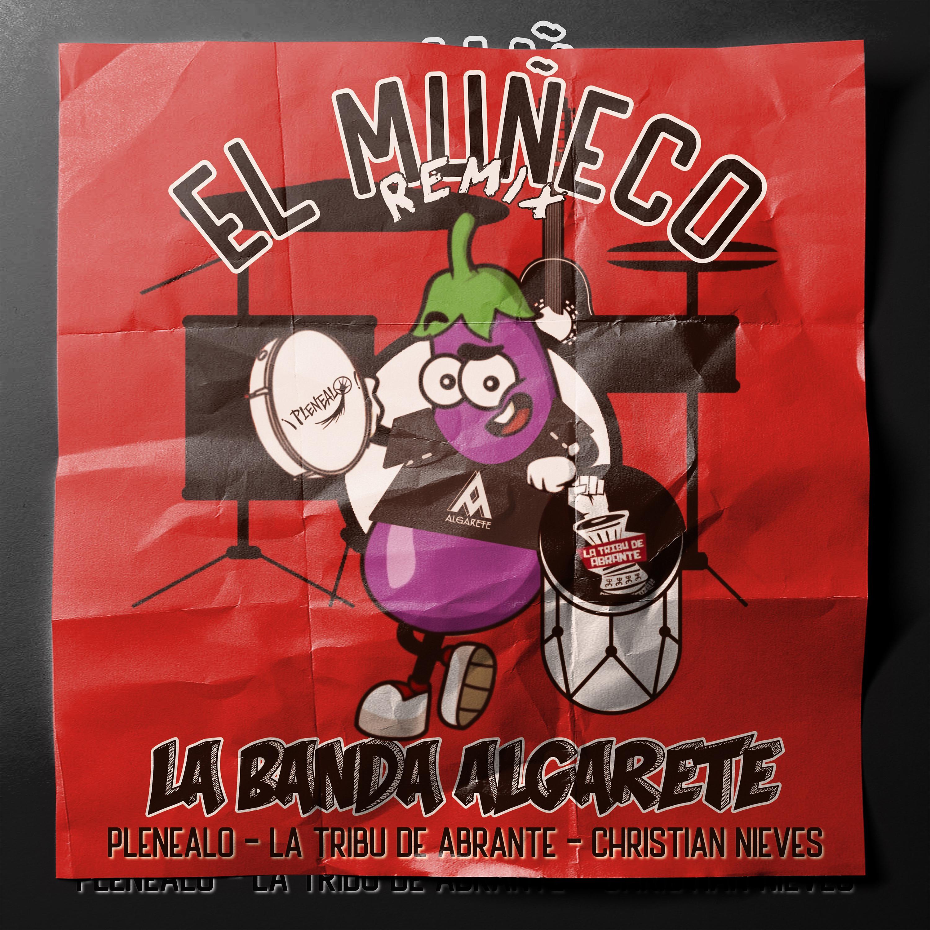 Постер альбома EL Muñeco (Remix)