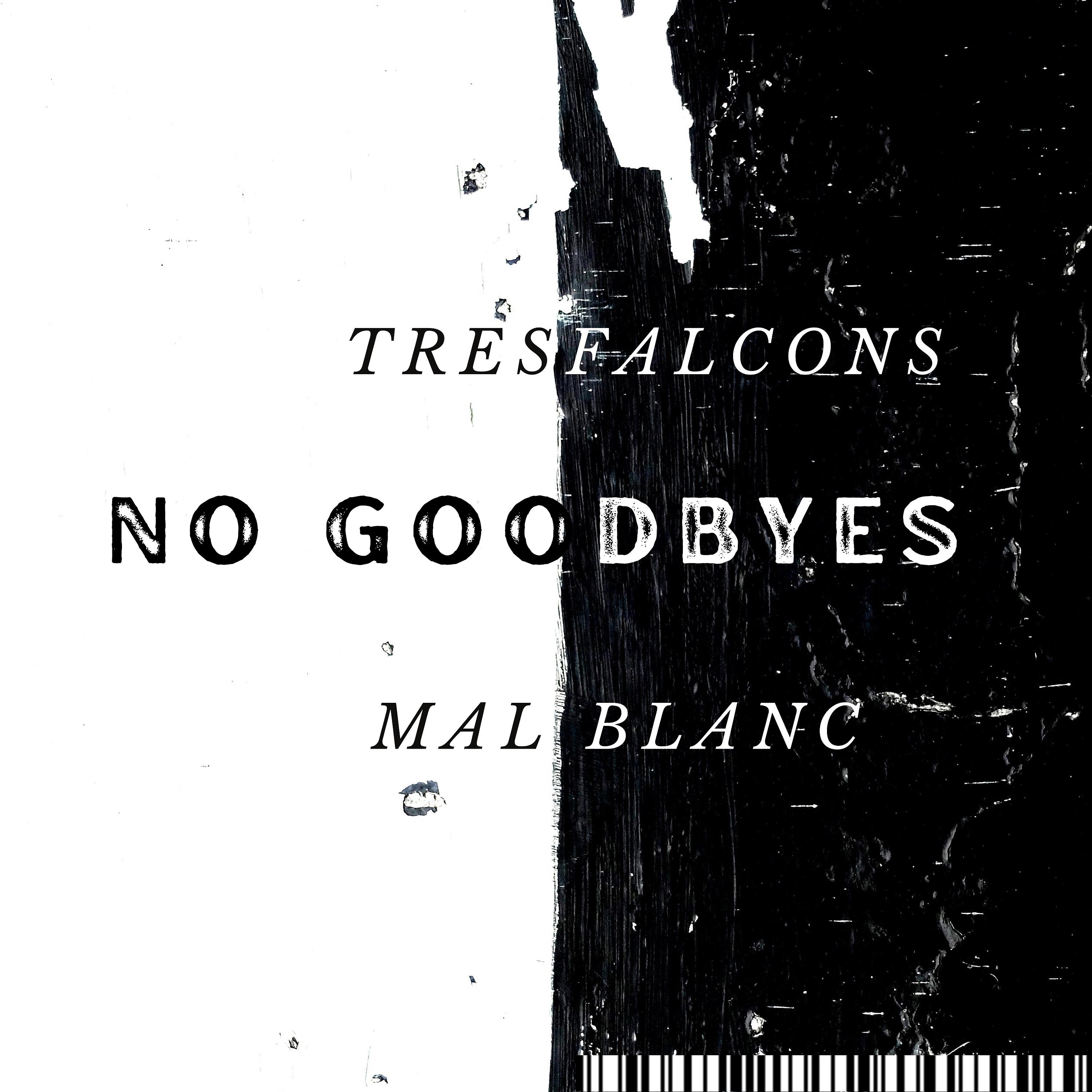 Постер альбома No Goodbyes