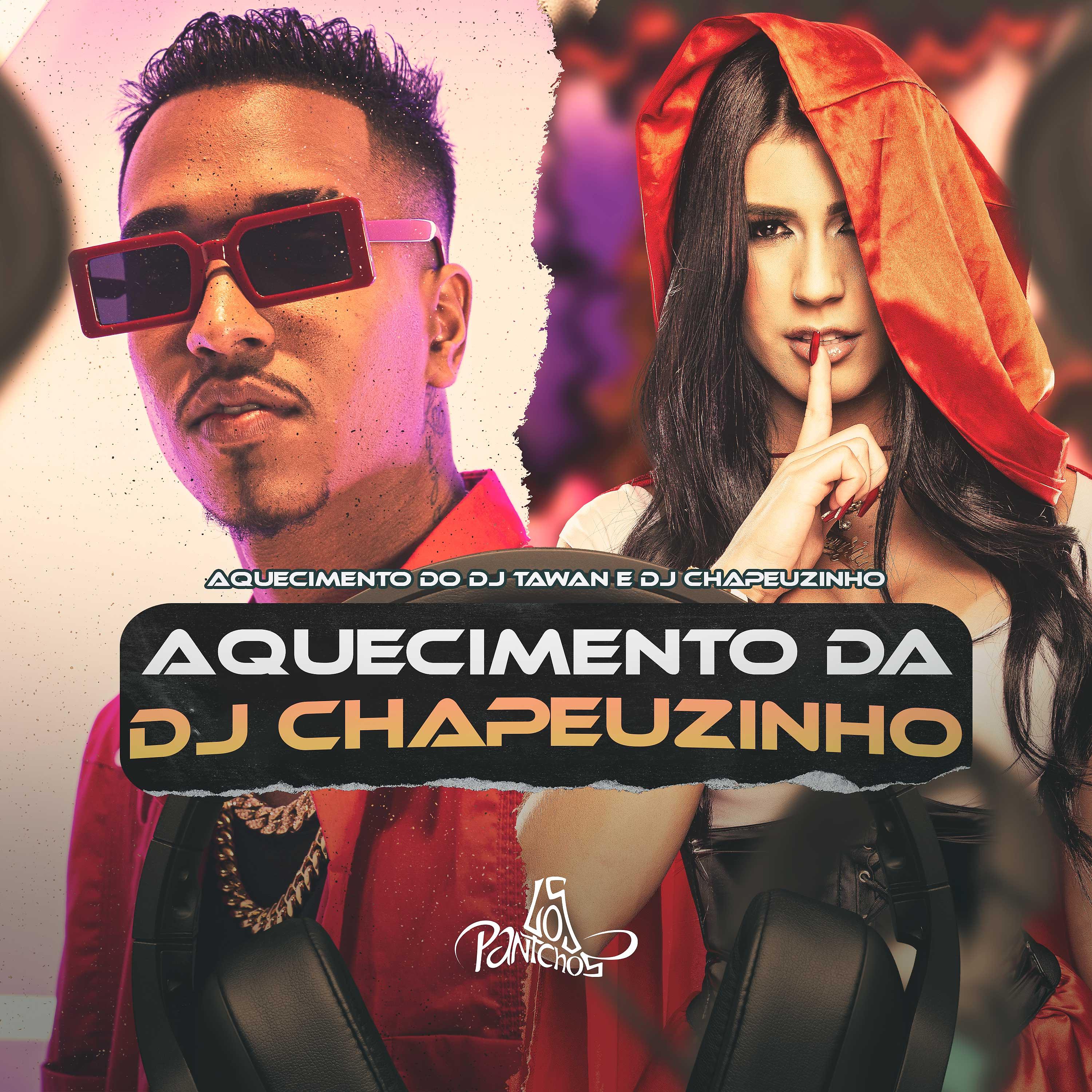 Постер альбома Aquecimento da Dj Chapeuzinho