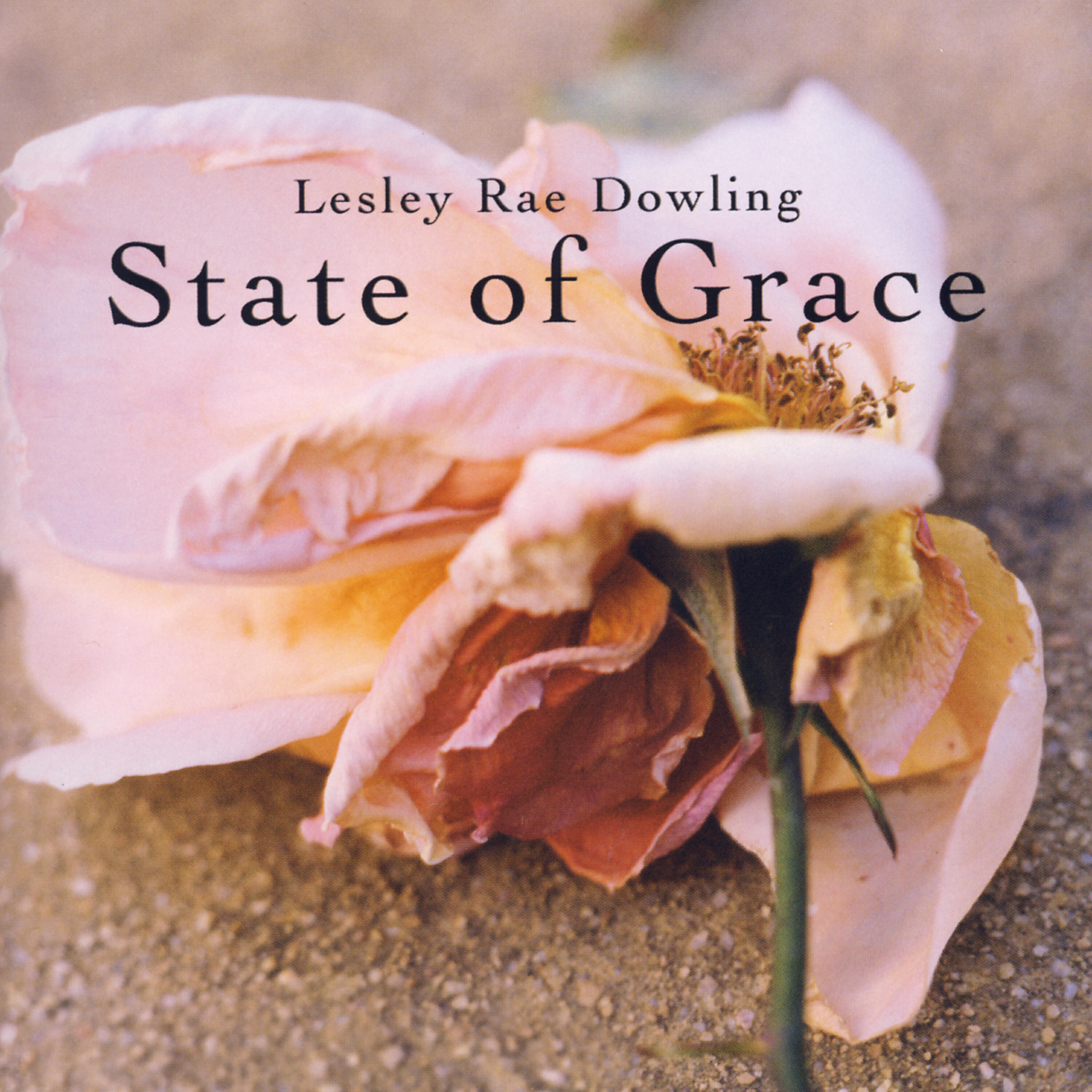Leslie Ray Dowling - State Of Grace