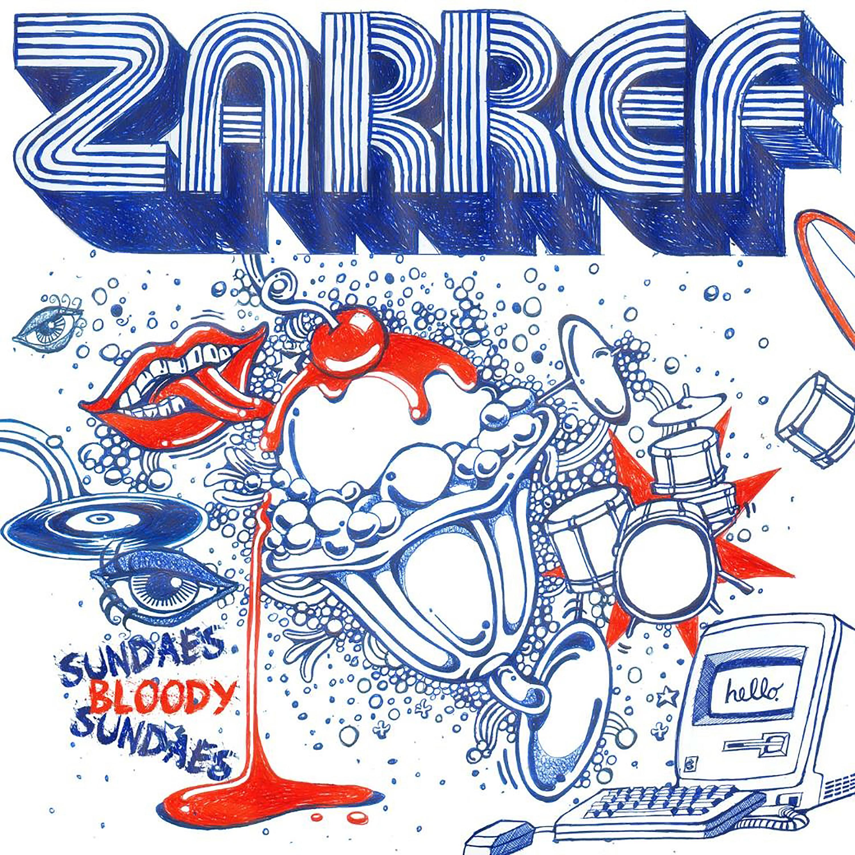 Постер альбома Zarref - Sundaes Bloody Sundaes