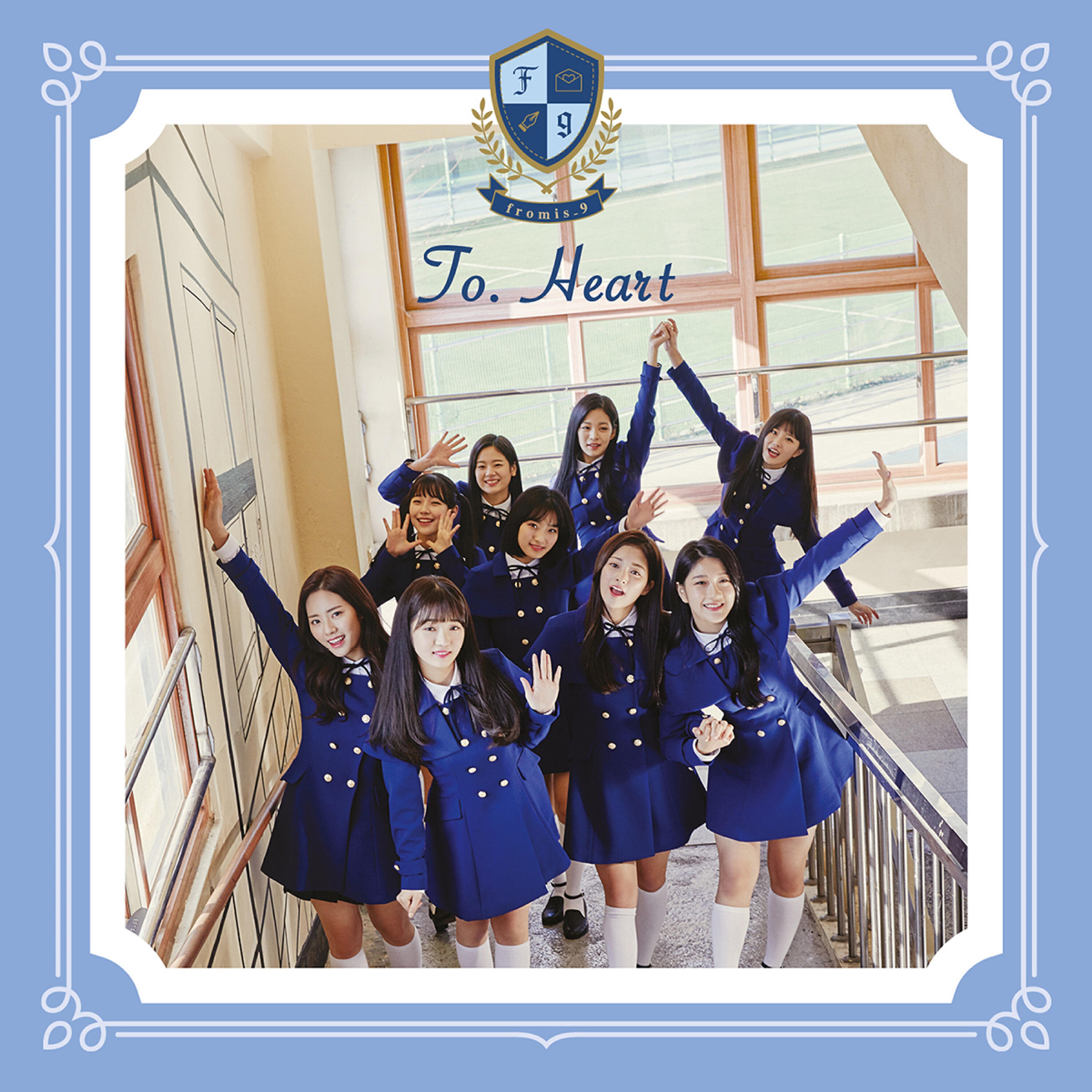 fromis_9 - To Heart