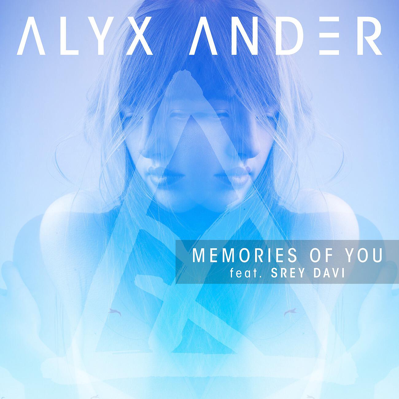 Alyx Ander - Memories of You