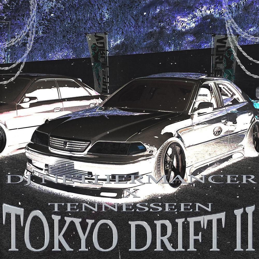 Постер альбома Tokyo Drift II