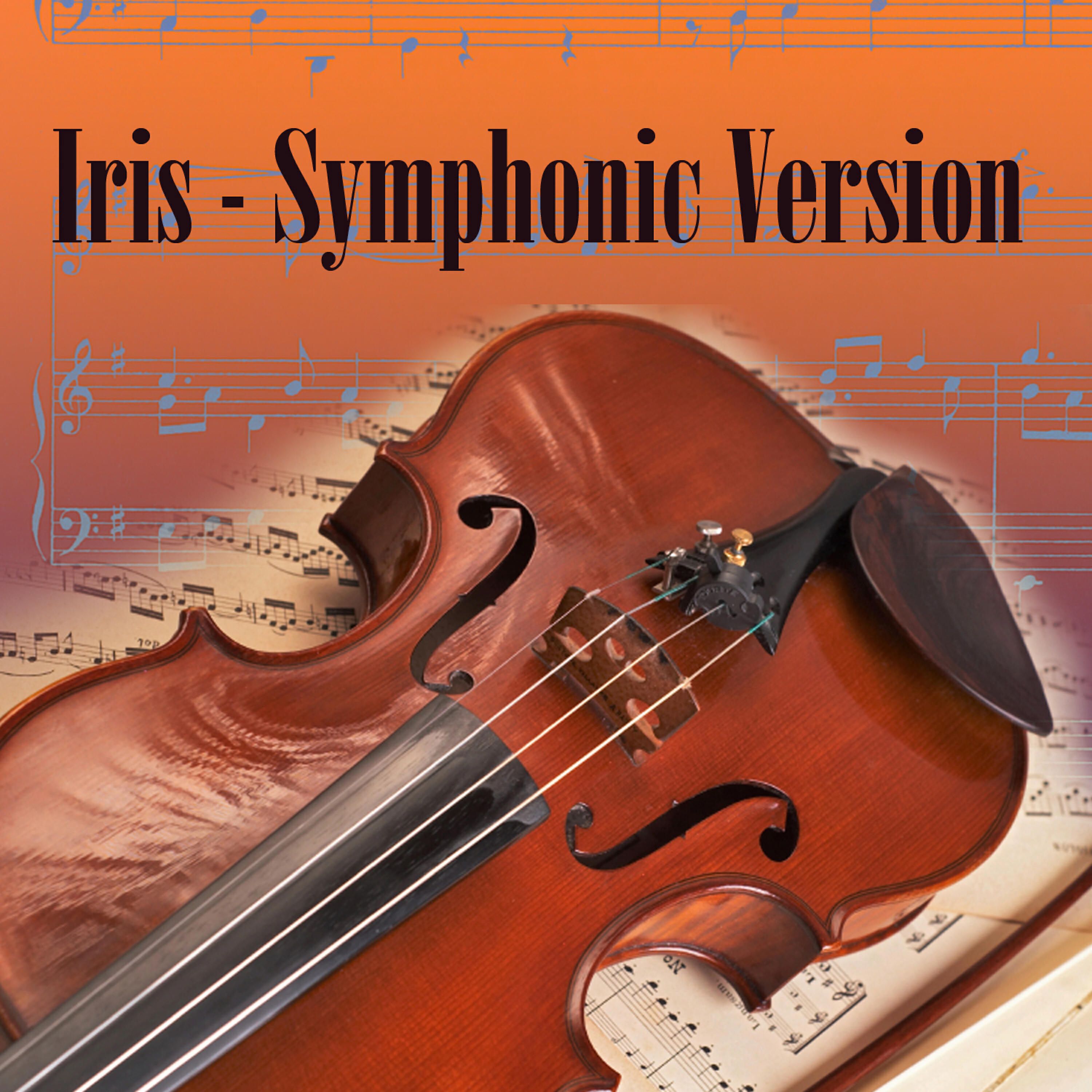 St. Martin's Orchestra Of Los Angeles - Iris - Symphonic Version (Made Famous by The Goo Goo Dolls)