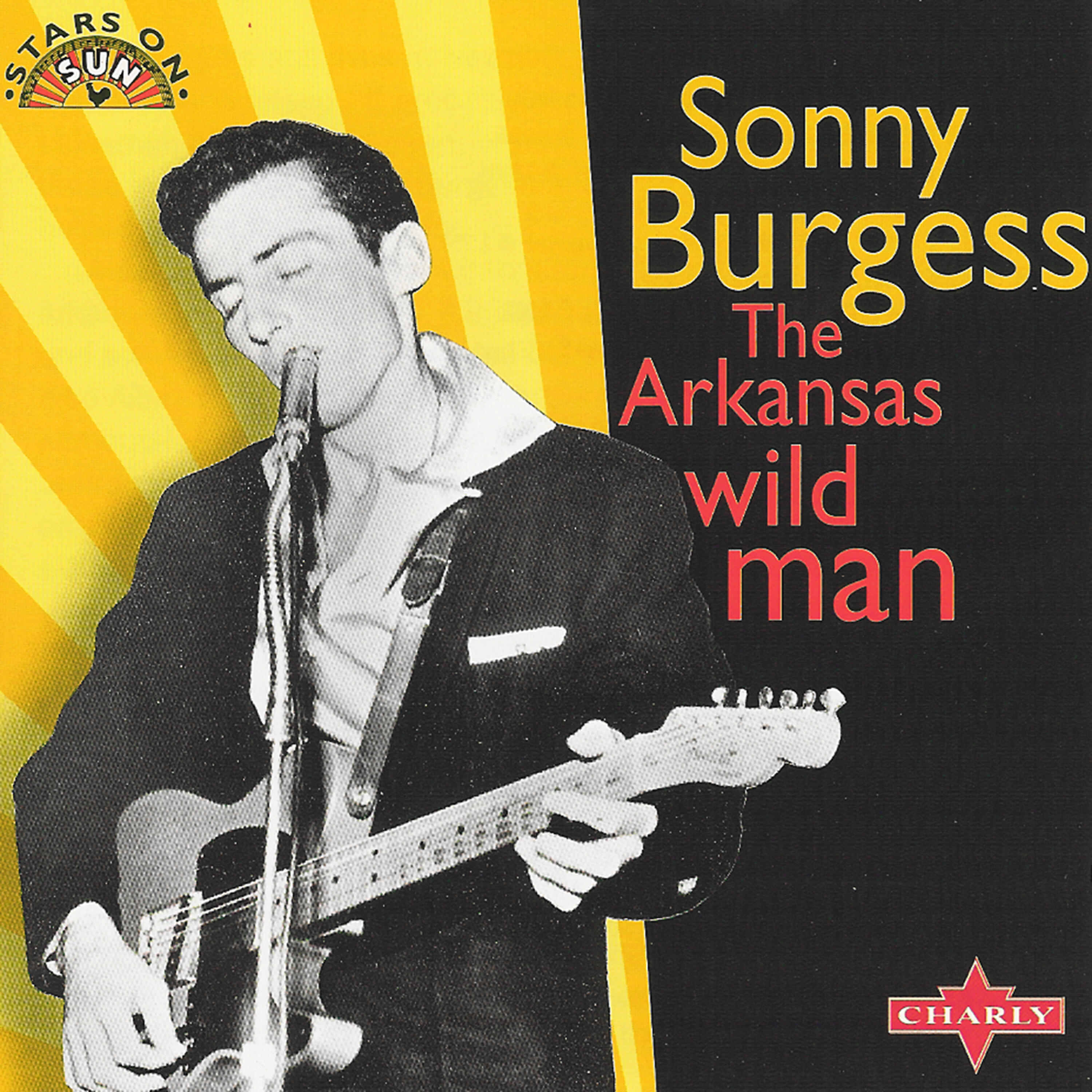 Sonny Burgess - All My Sins Are Taken Away