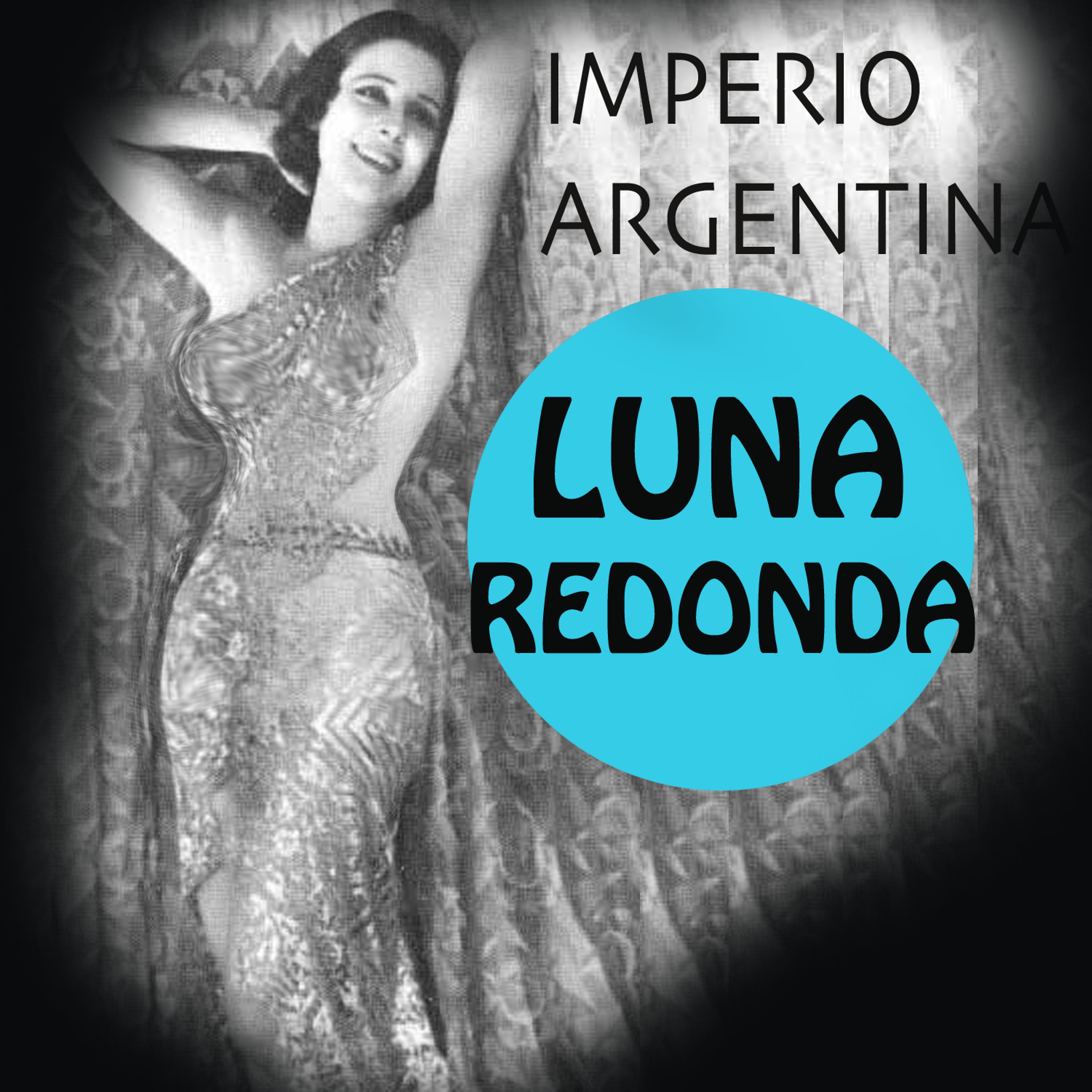 Постер альбома Luna Redonda