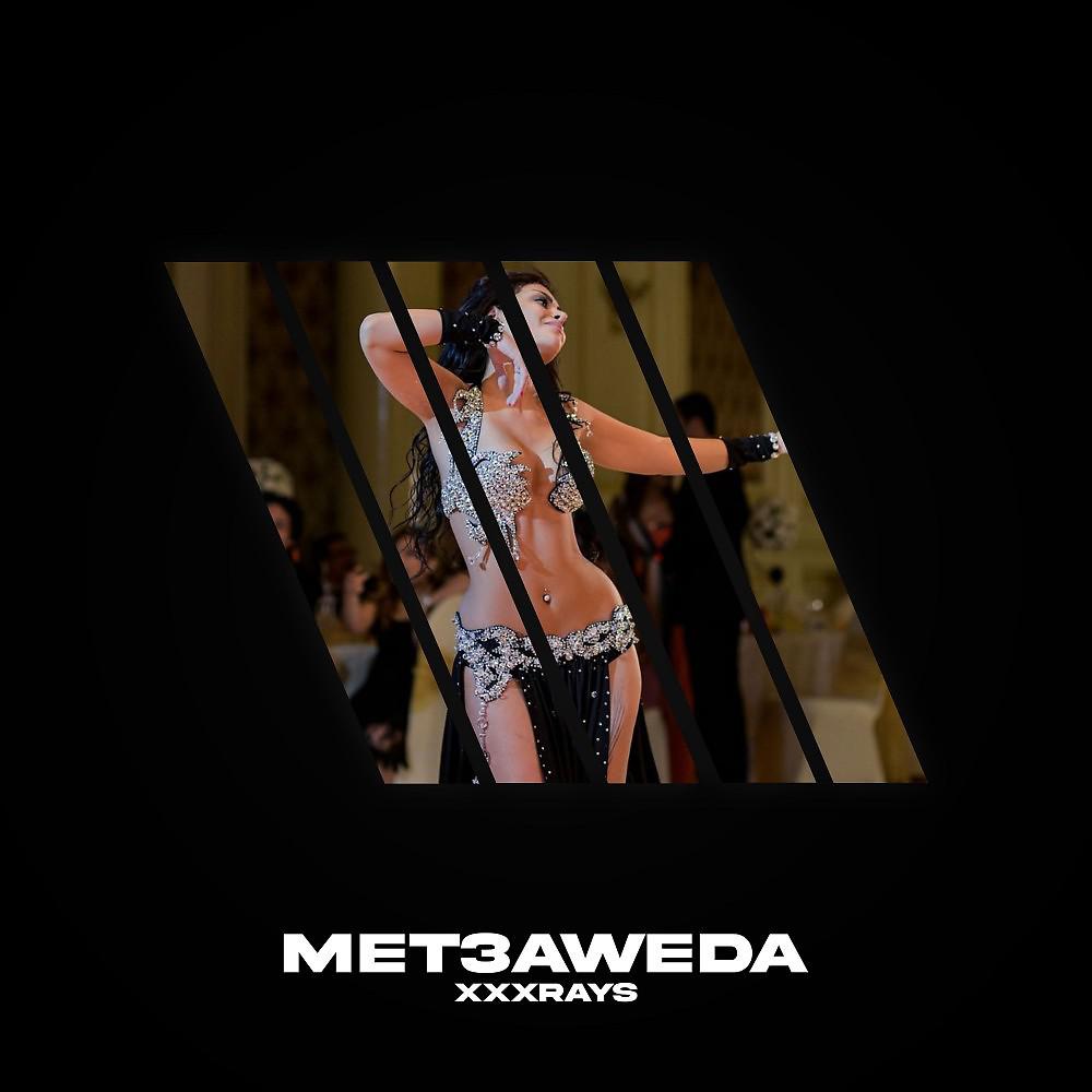 Постер альбома Met3Aweda