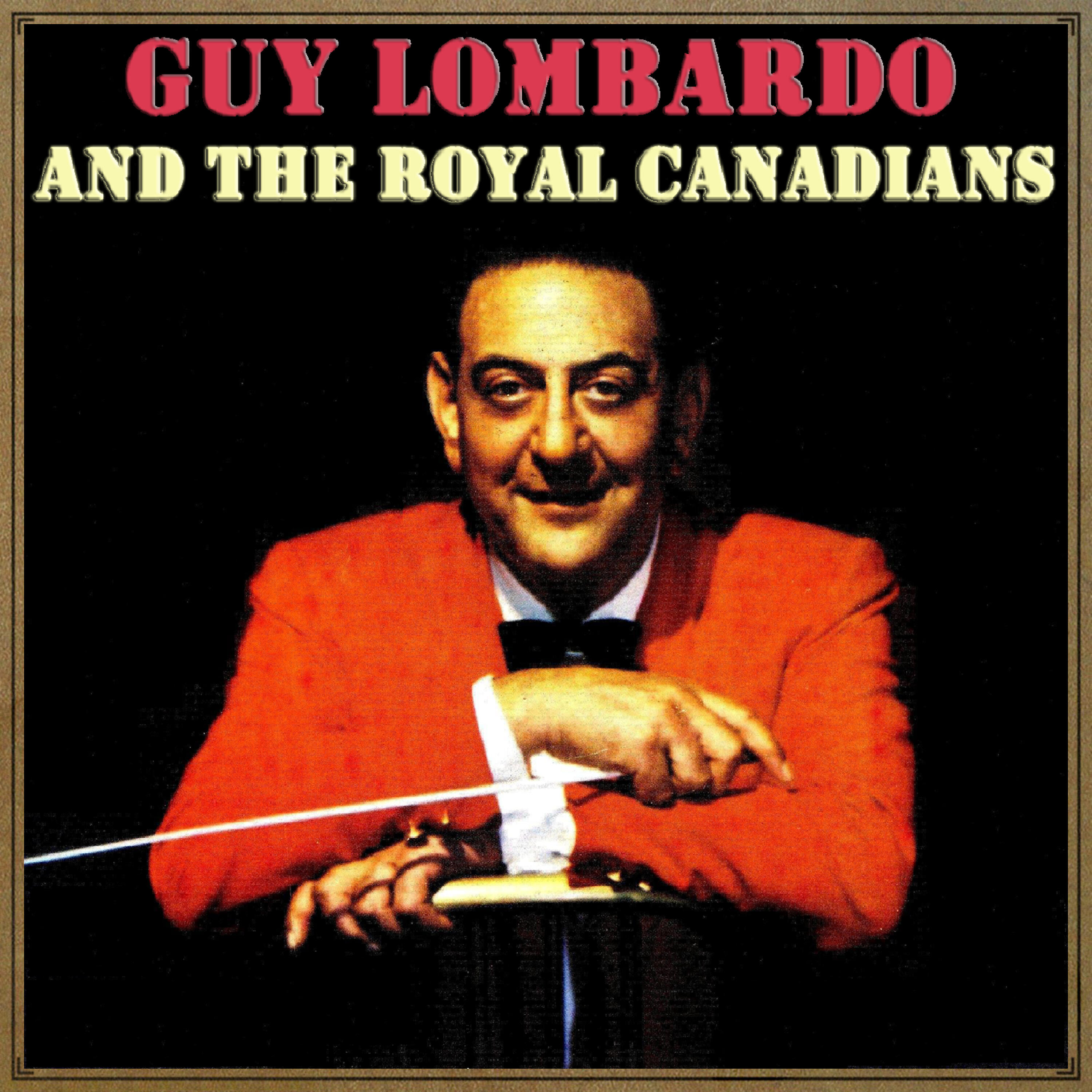 Guy Lombardo And His Royal Canadians - Humoresque