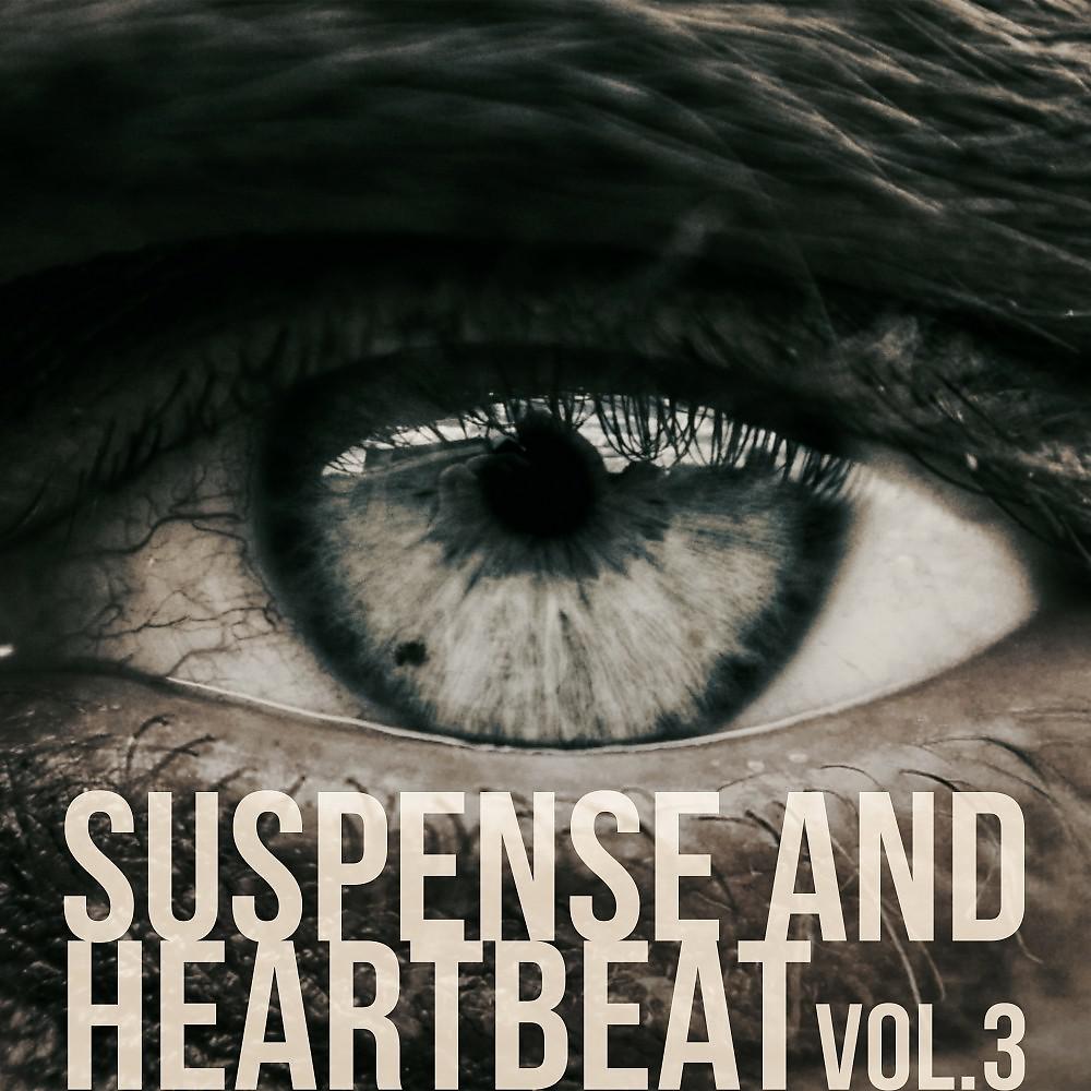Постер альбома Suspense and Heartbeat, Vol. 3