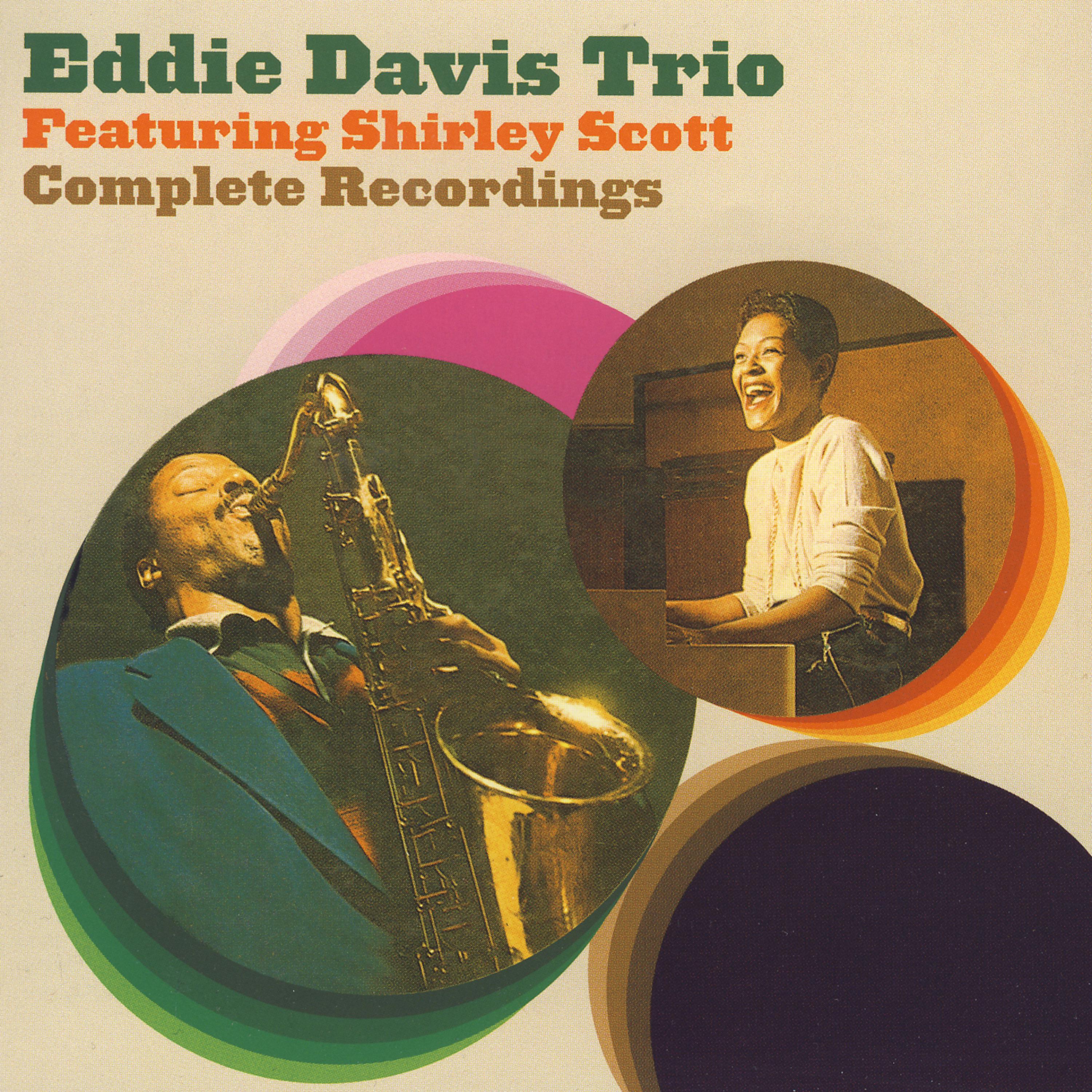 Постер альбома Eddie Davis Trio Featuring Shirley Scott Complete Recordings