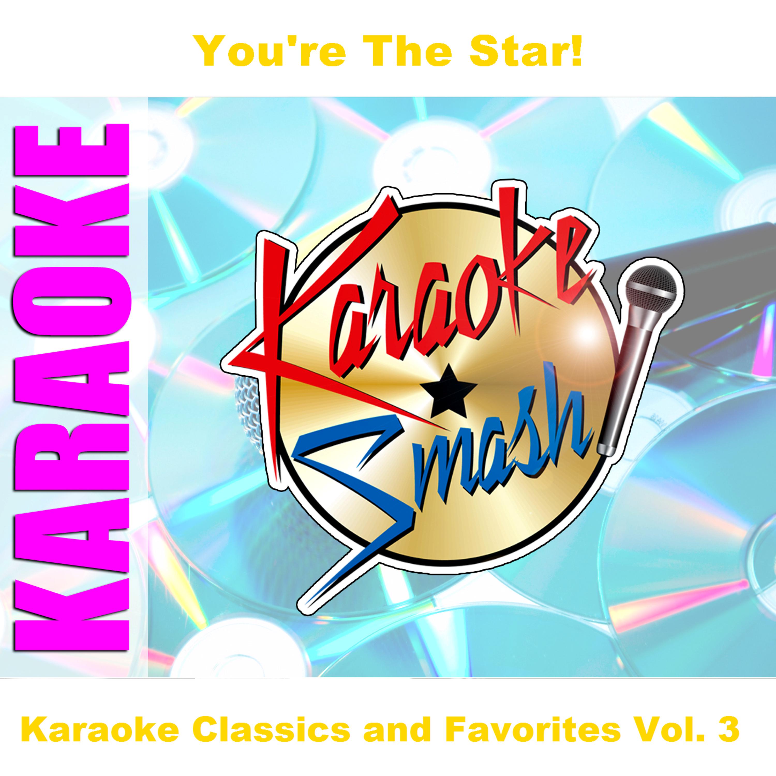 Постер альбома Karaoke Classics and Favorites Vol. 3