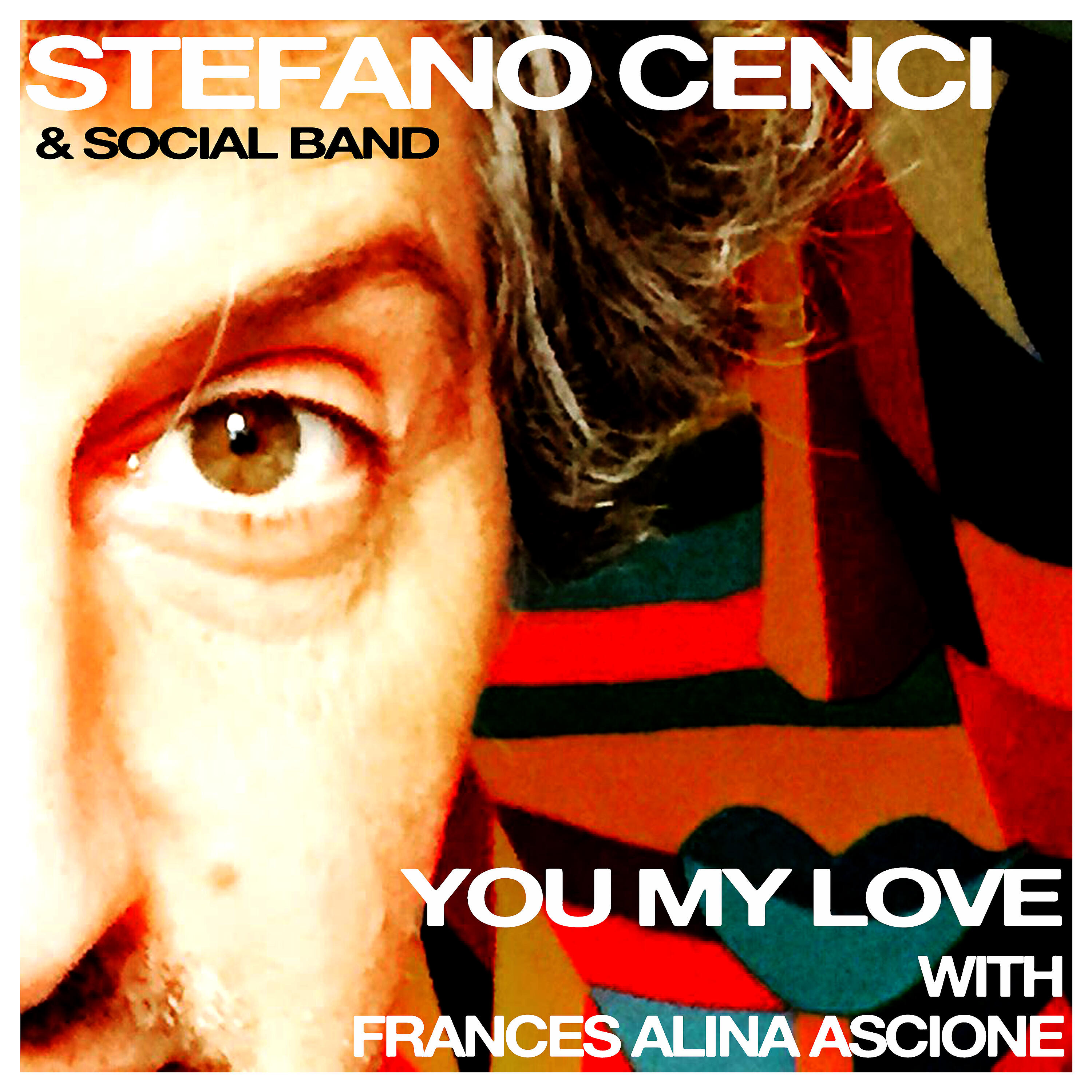 Stefano Cenci - You My Love (feat. Frances Alina Ascione)