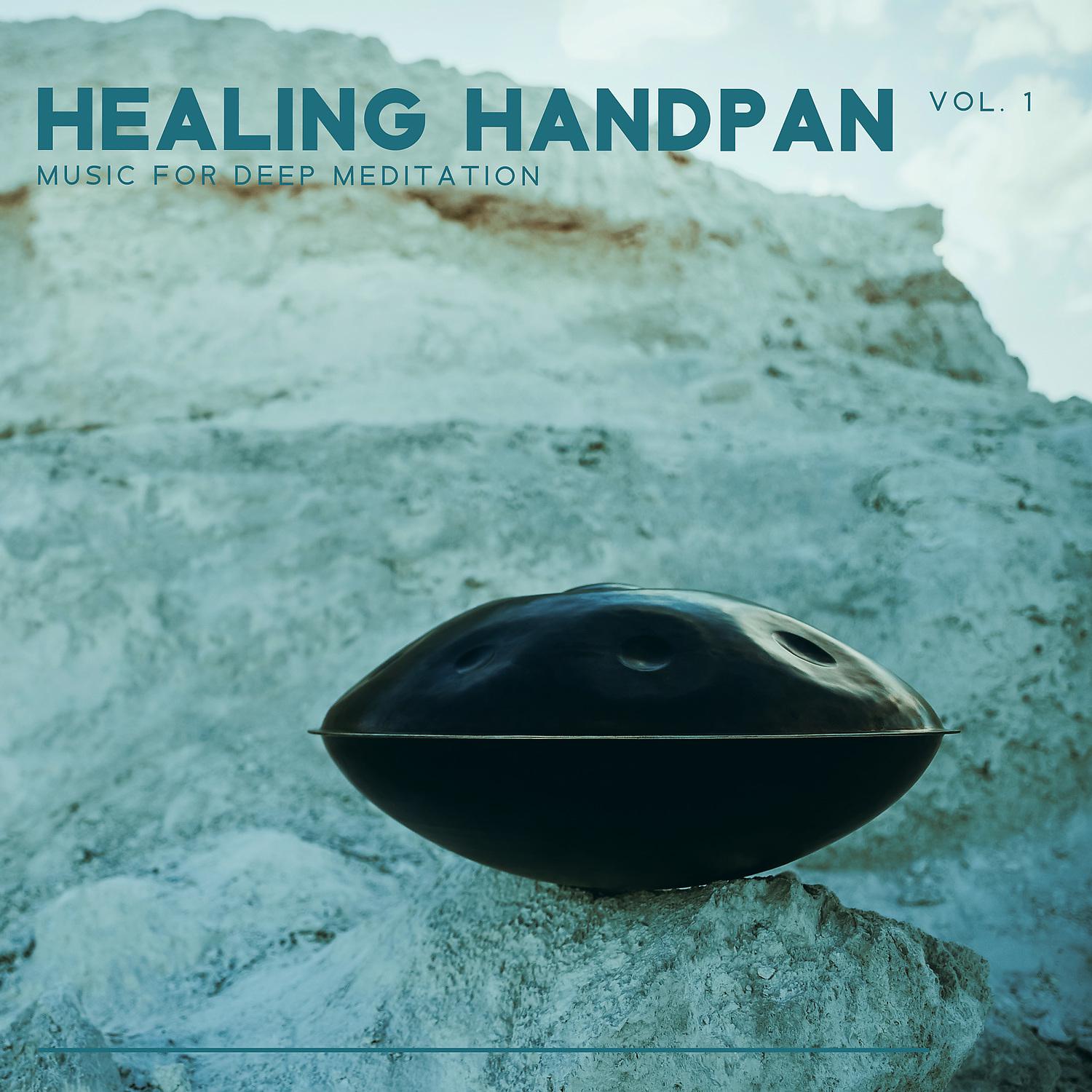 Постер альбома Healing Handpan: Music for Deep Meditation and Focus Vol. 1