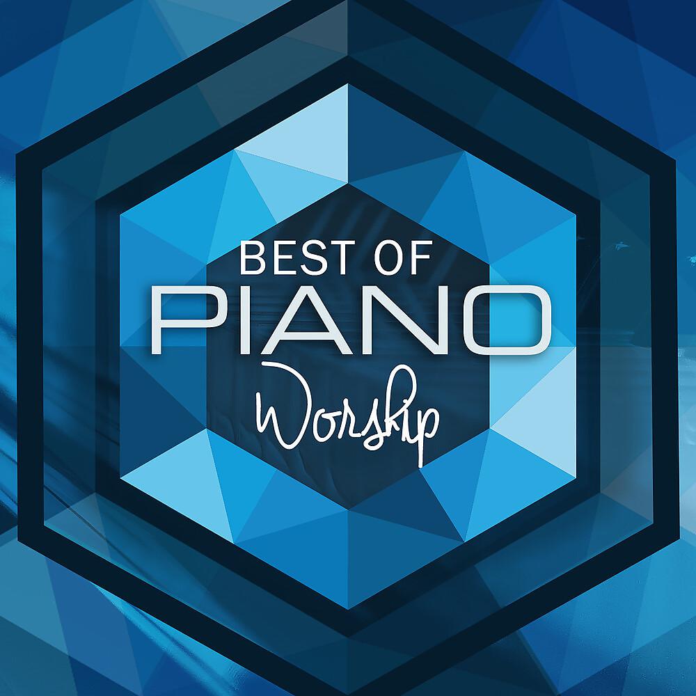 Постер альбома Best of Piano Worship