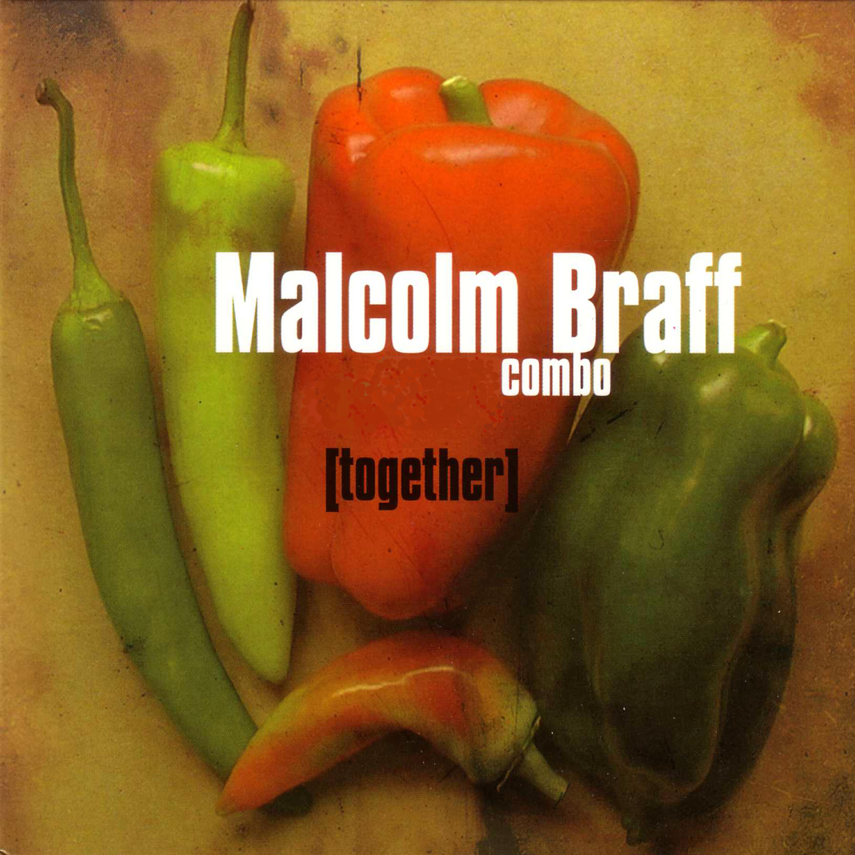 Malcolm Braff Combo - Koka Nyami