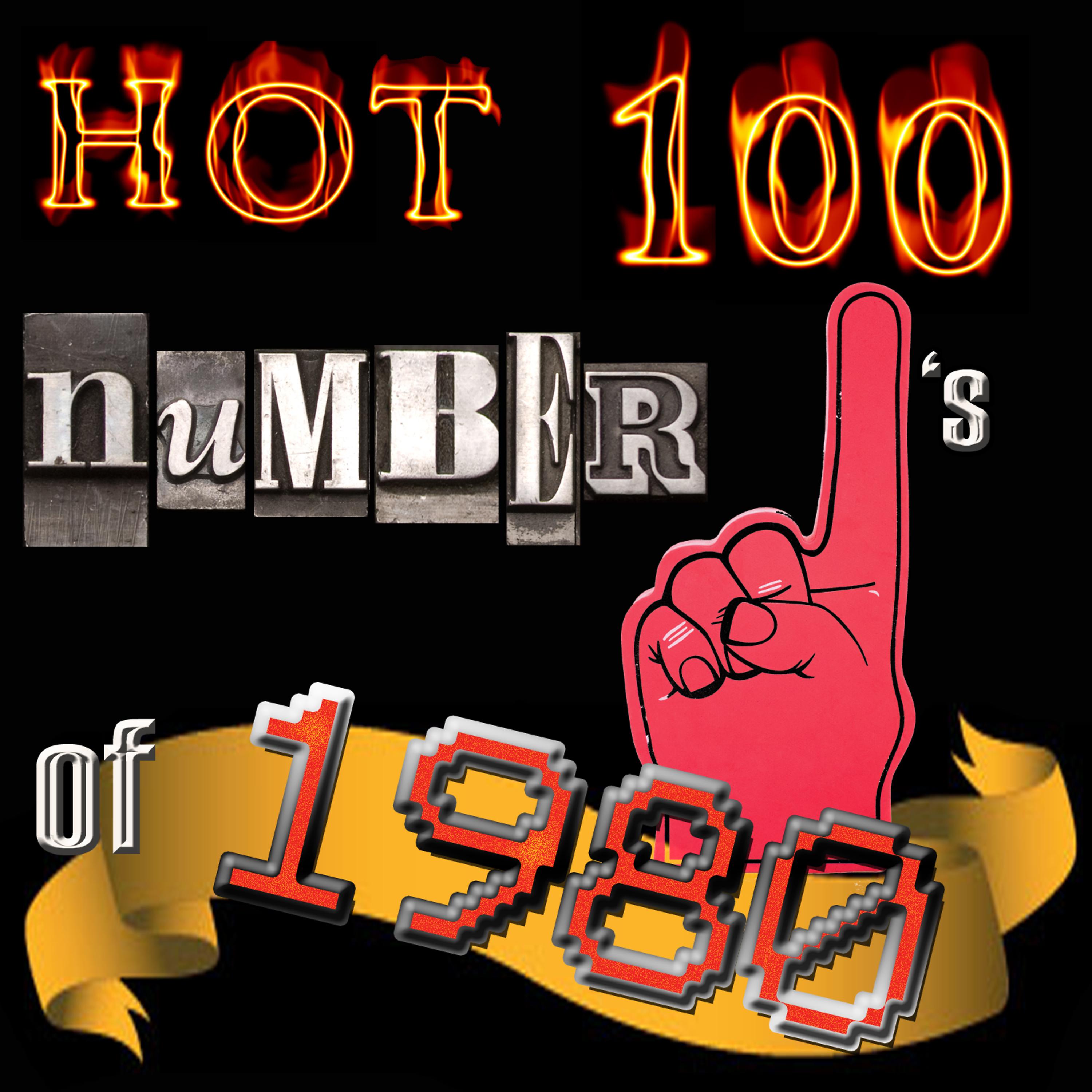 Постер альбома Hot 100 Number Ones Of 1980
