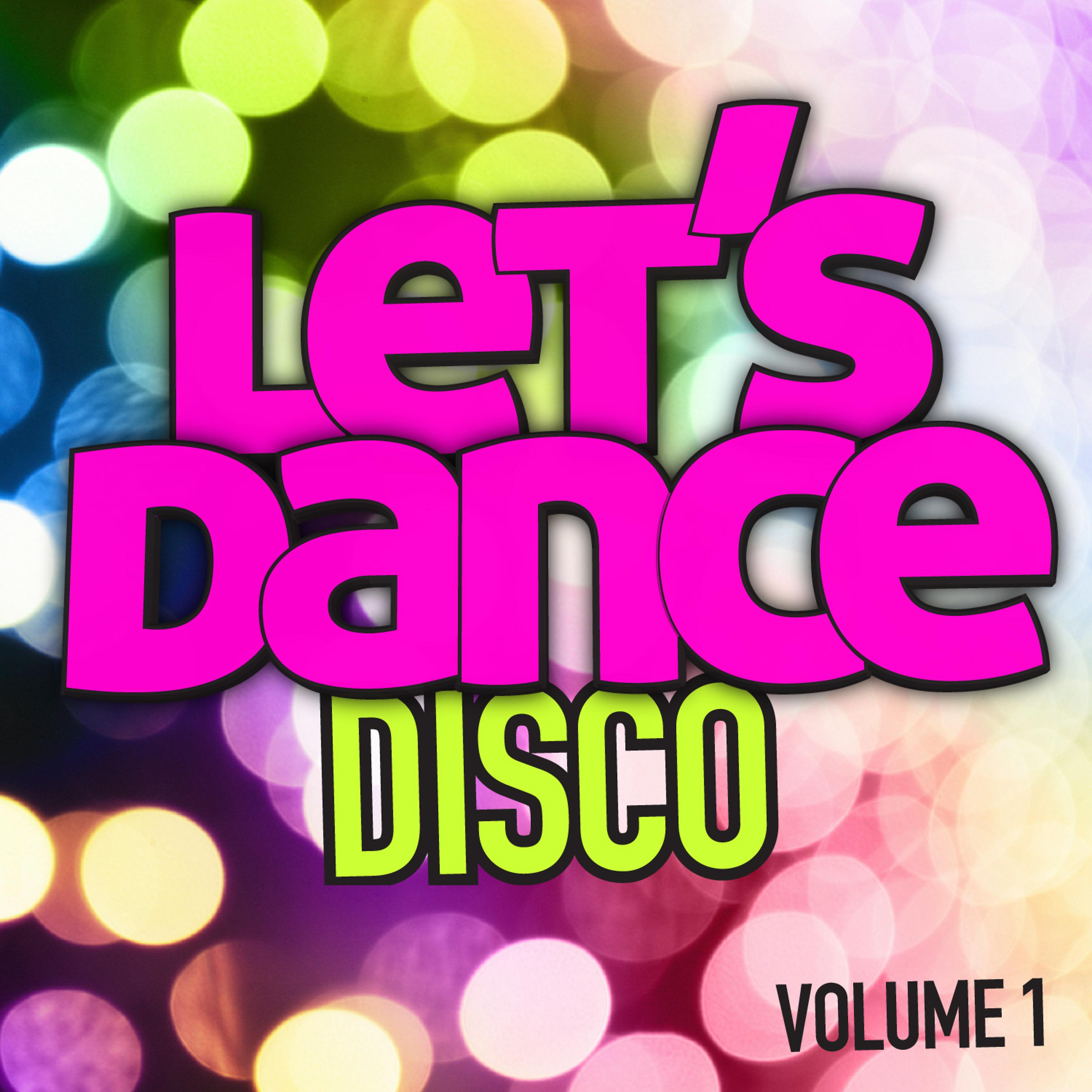 Постер альбома Let's Dance : Disco Vol. 1