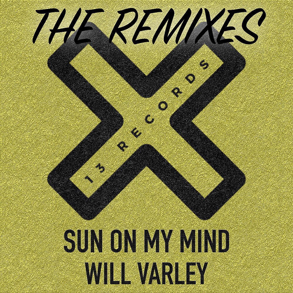 Will Varley - Sun On My Mind (Sousa_ Remix)