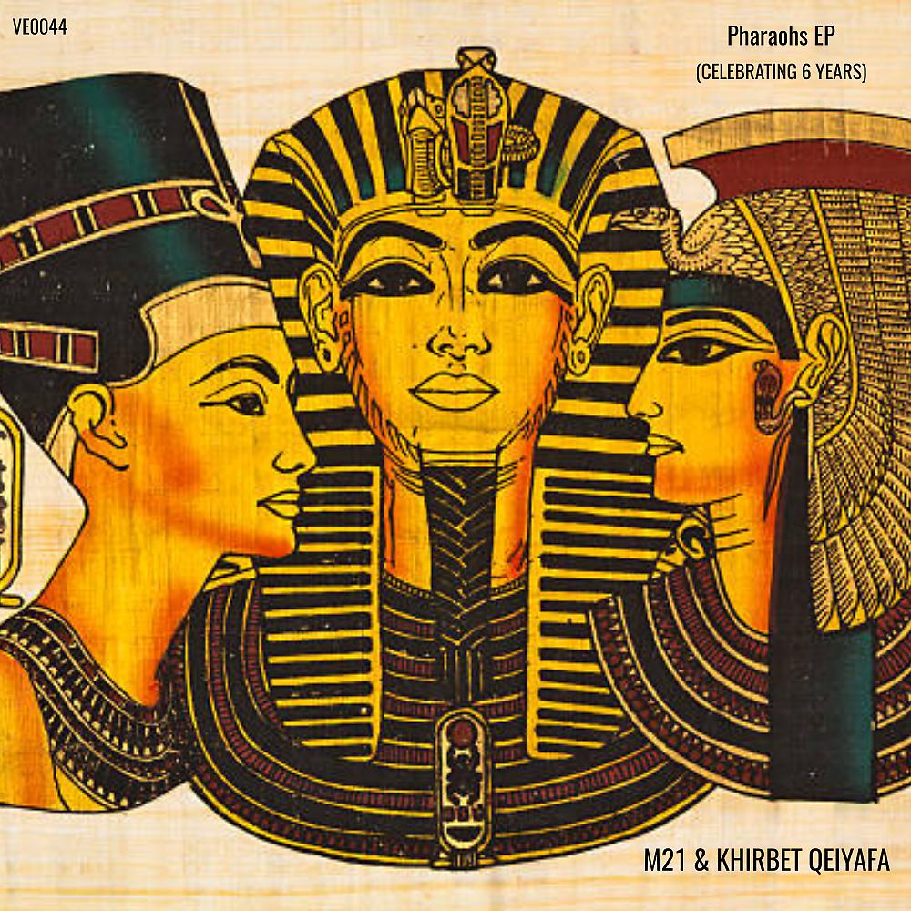 Постер альбома Pharaohs EP (Celebrating 6 Years)